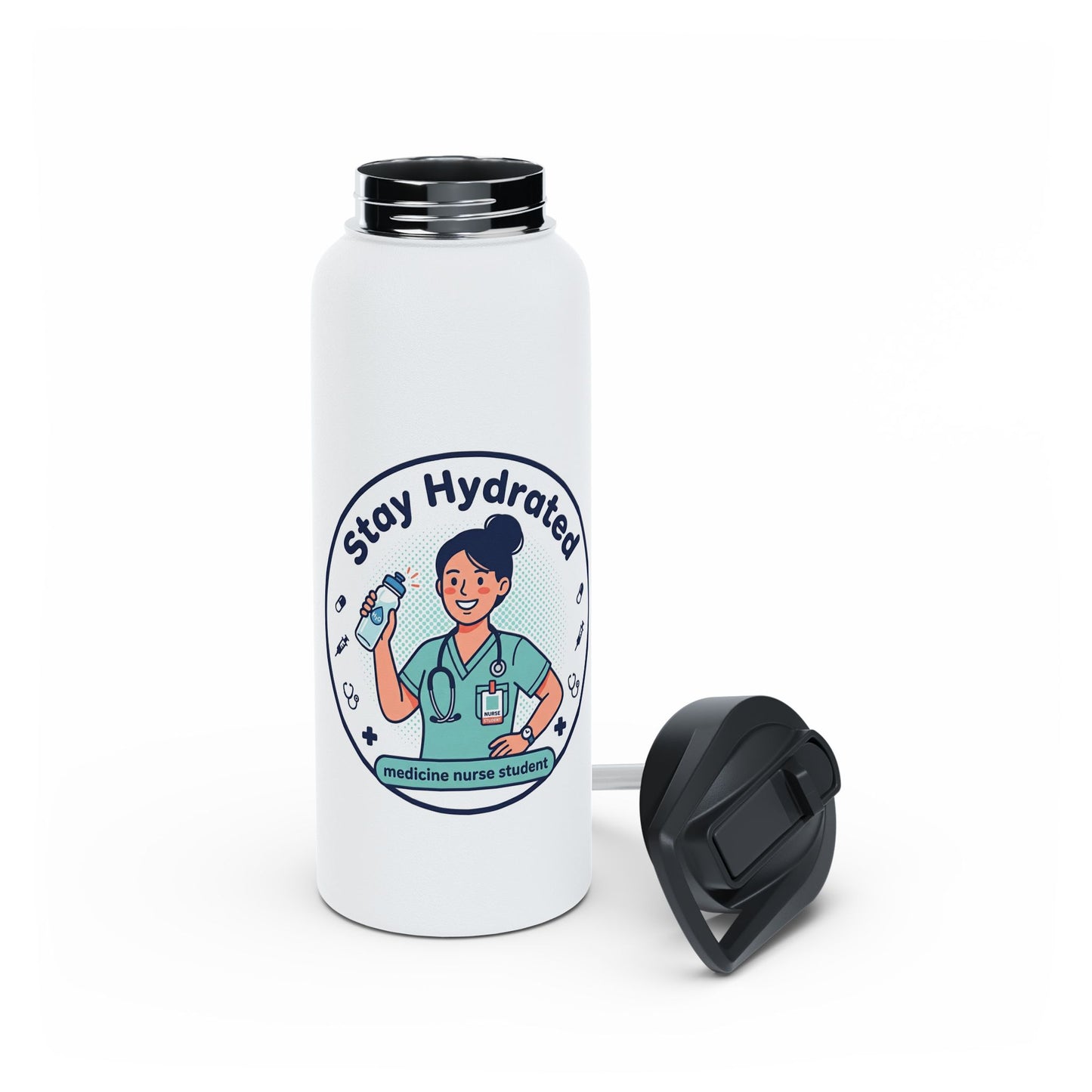 Stay Hydrated Nurse Stainless Steel Water Bottle — Medical Student & Healthcare Professional Bottle