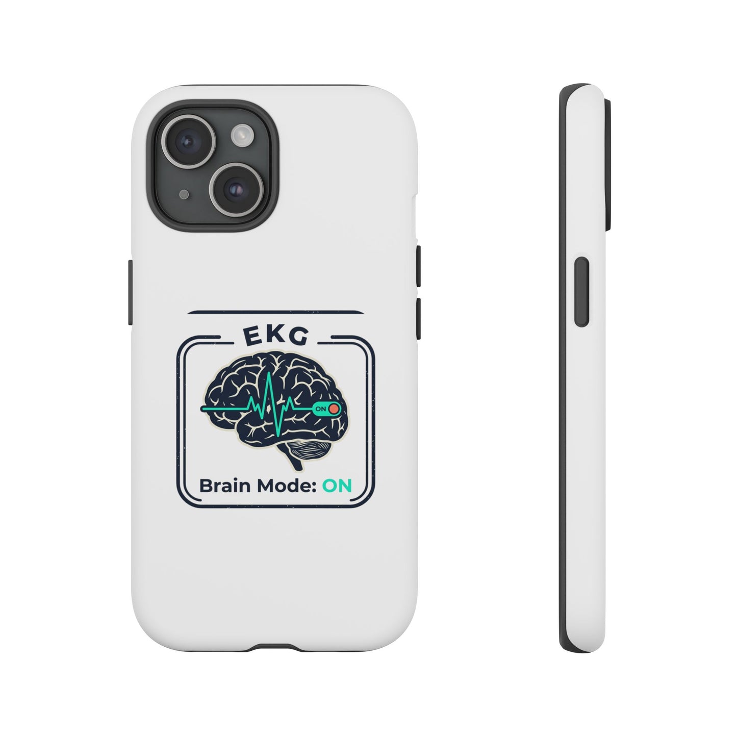 Tough Cases — 'EKG Brain Mode: ON' Phone Case