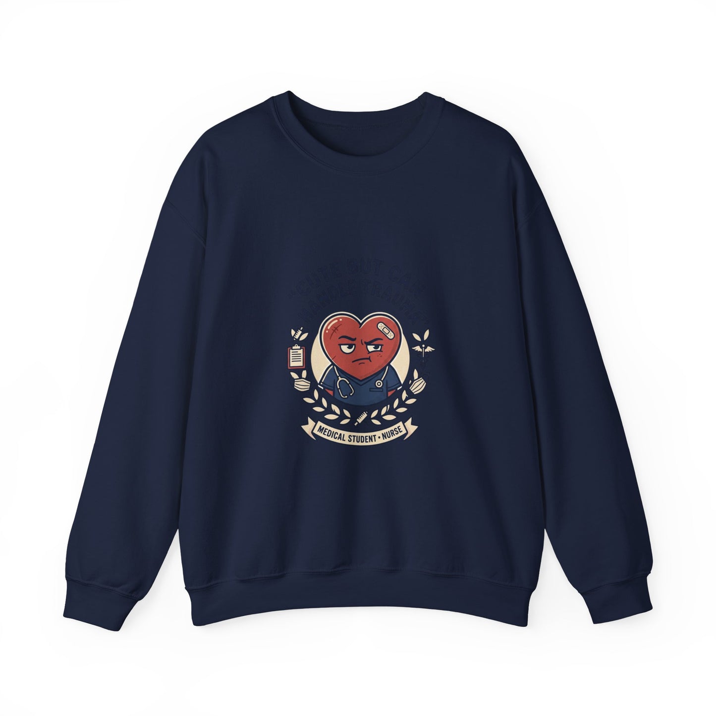Cute But Can Handle Trauma Sweatshirt | minimal meme, bold text