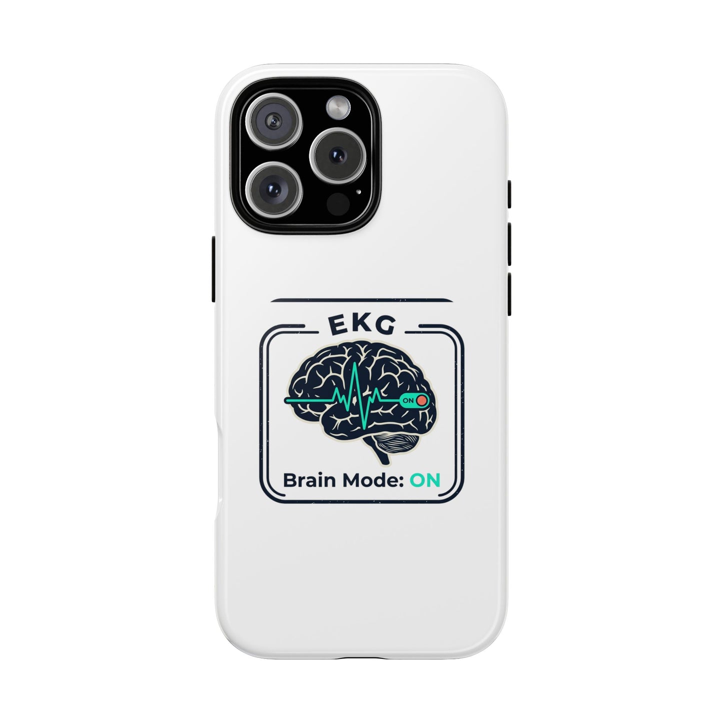 Tough Cases — 'EKG Brain Mode: ON' Phone Case
