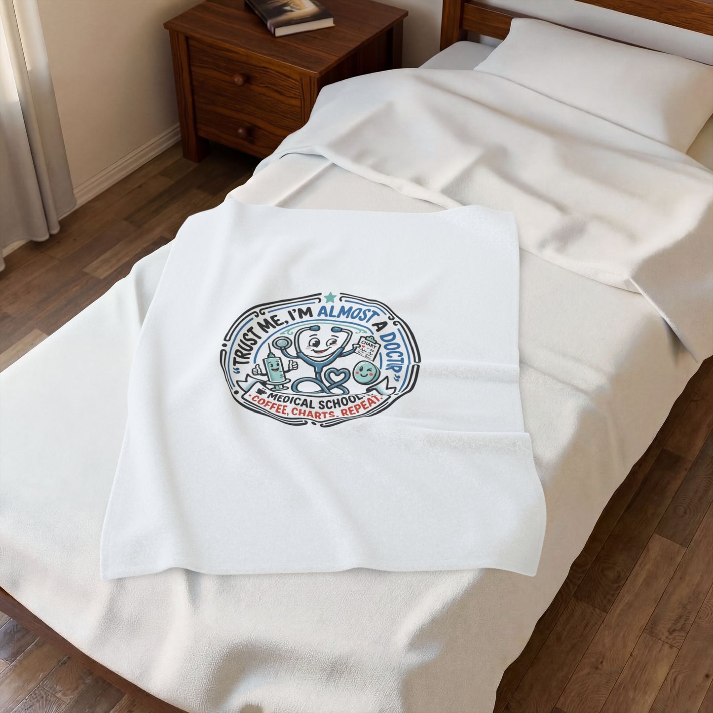 Medical Student Velveteen Plush Blanket — "Trust Me, I'm Almost a Doctor" Cozy Throw