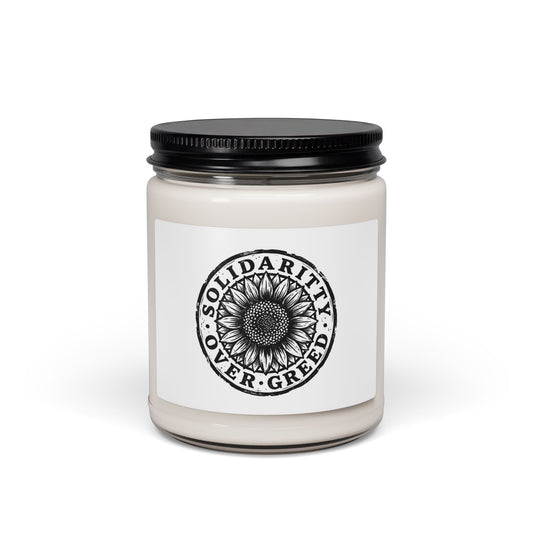 Solidarity Over Greed Soy Candle | Values-Led Statement Candle