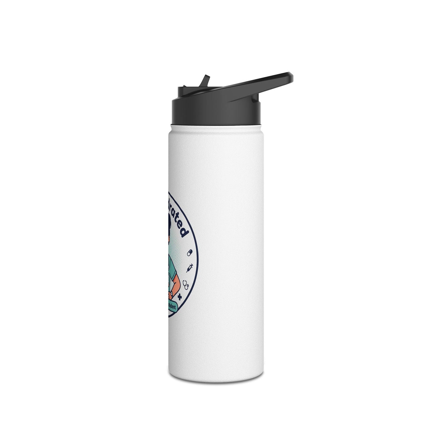 Stay Hydrated Nurse Stainless Steel Water Bottle — Medical Student & Healthcare Professional Bottle