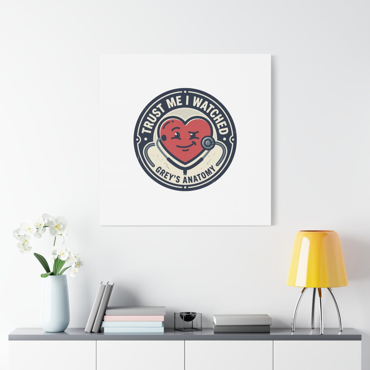 'Trust Me I Watched Grey’s Anatomy' Matte Canvas Wall Art