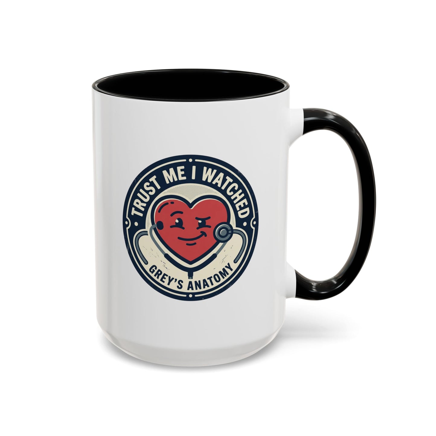 Trust Me I Watched Grey’s Anatomy Accent Coffee Mug — 11/15oz TV Fan Gift