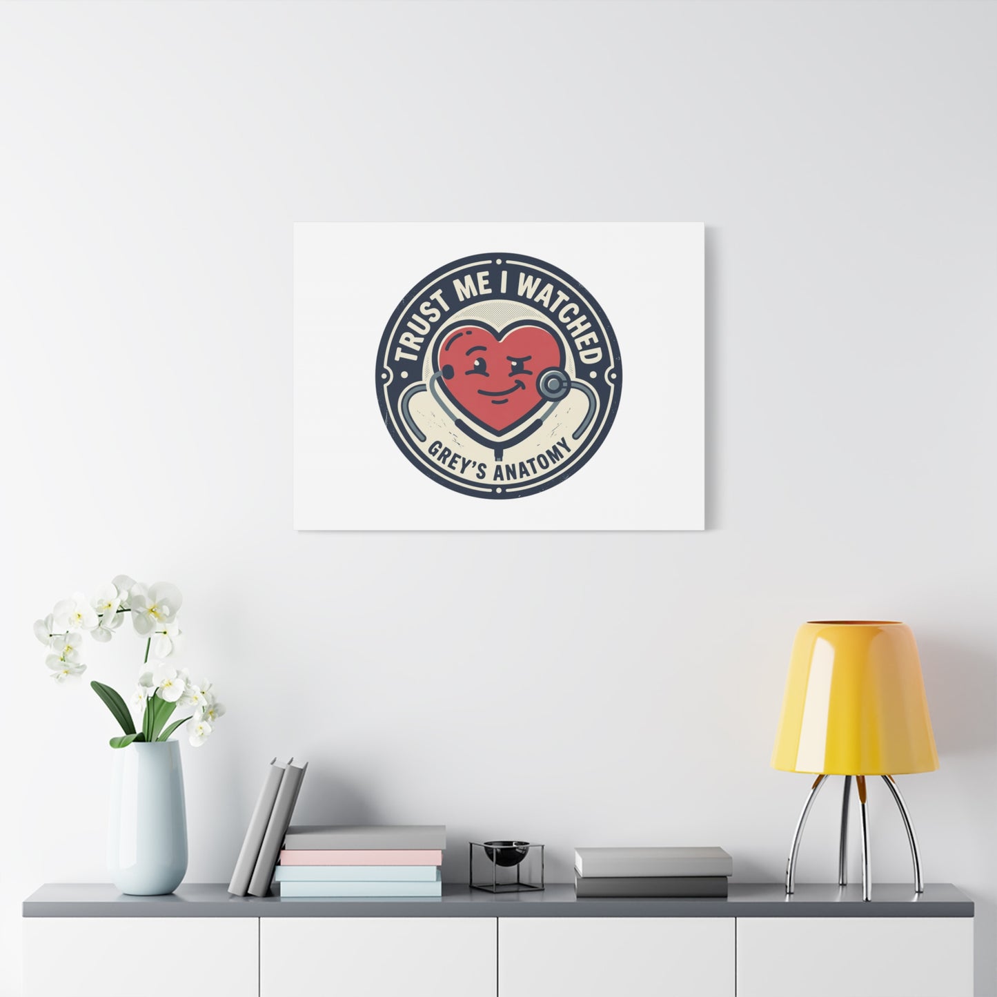 'Trust Me I Watched Grey’s Anatomy' Matte Canvas Wall Art
