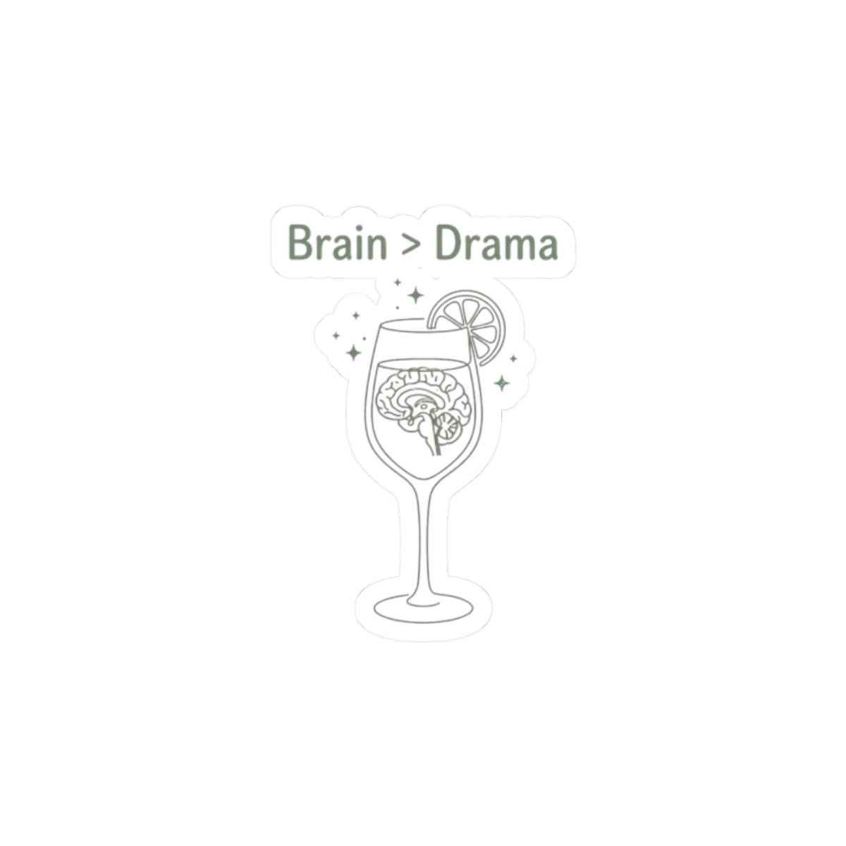 Brain > Drama Sticker, Bride & Wife Era Slogan Kiss-Cut Sticker