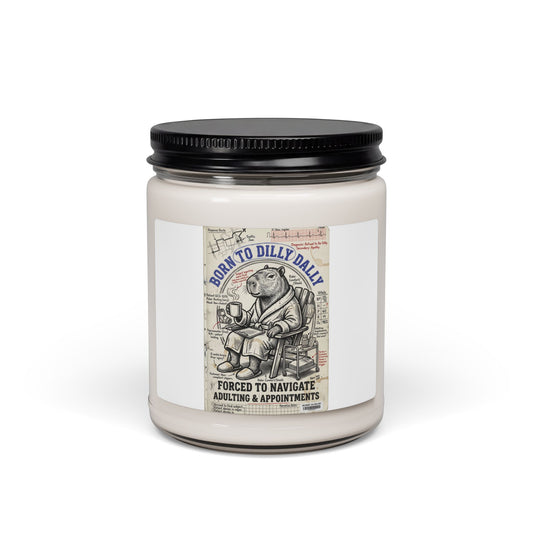 Born to Dilly Dally Candle | Scented Soy Candle, Retro Dilly Dally Slogan