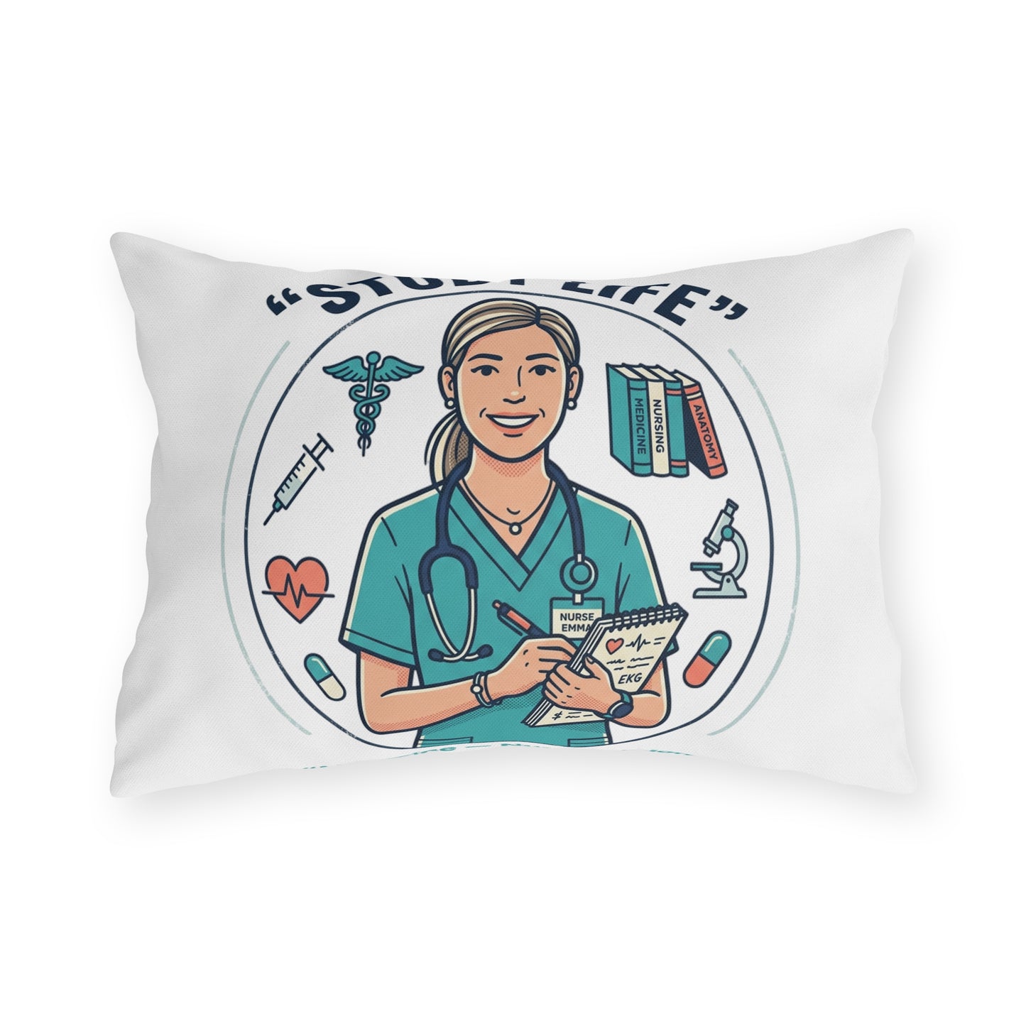Study Life Nurse Medicine Student Edition Outdoor Pillow