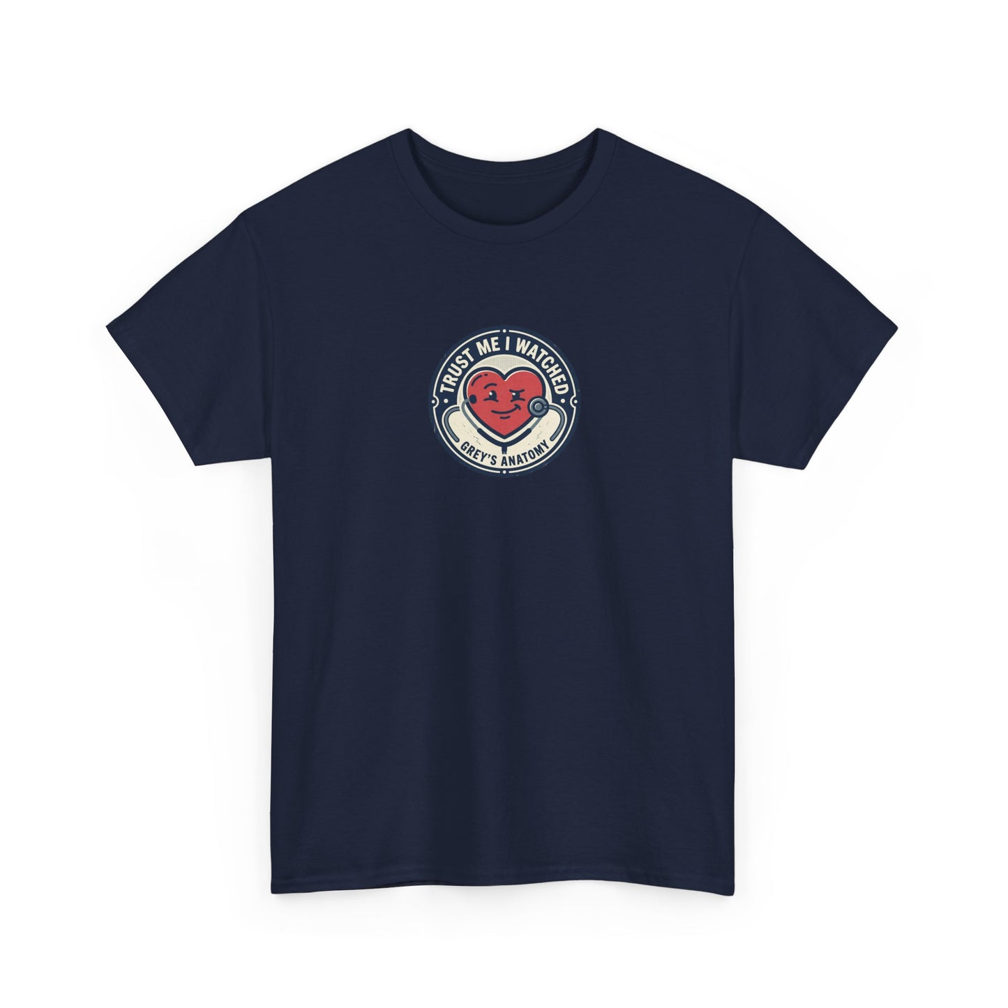 "Trust Me I Watched Grey's Anatomy" T-Shirt