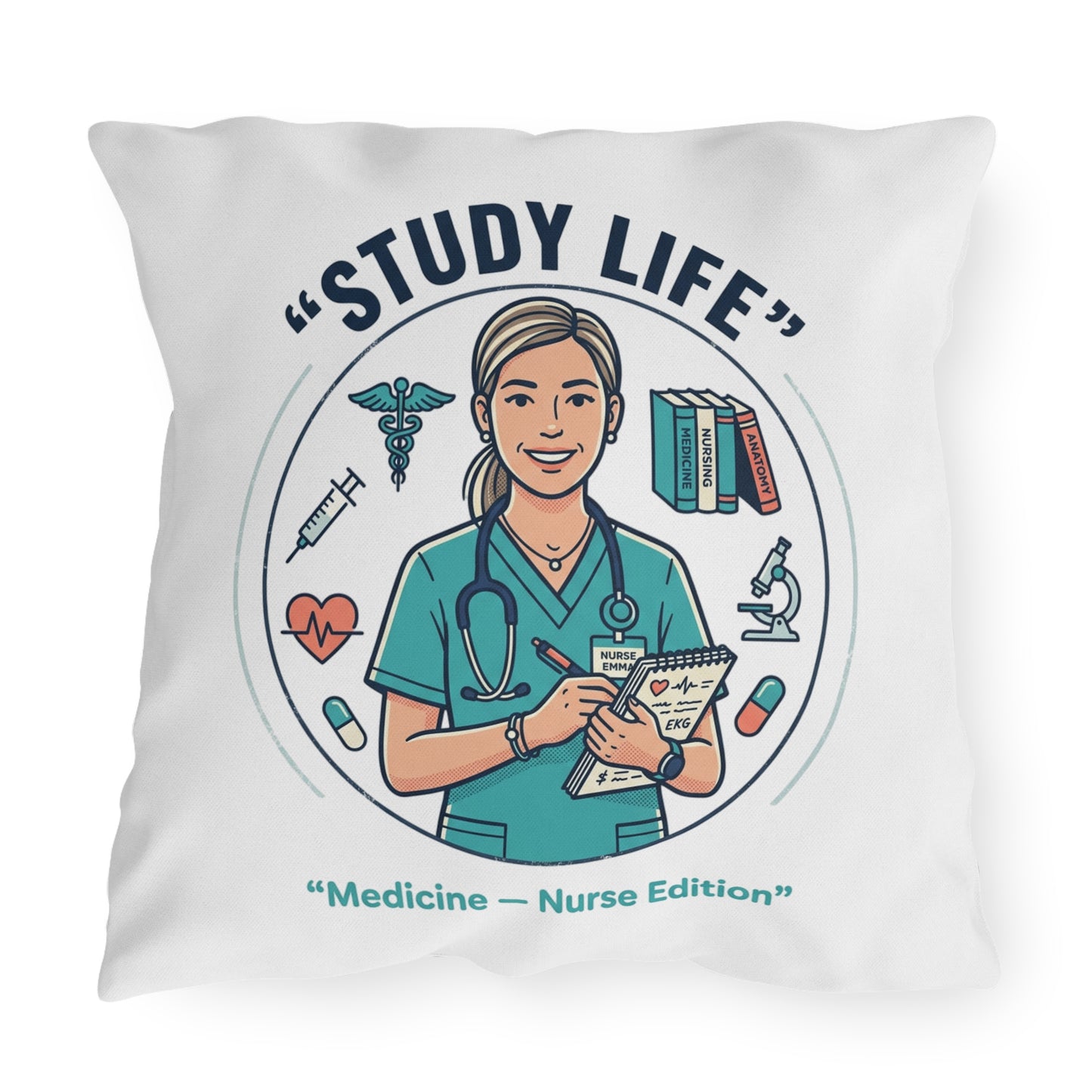 Study Life Nurse Medicine Student Edition Outdoor Pillow