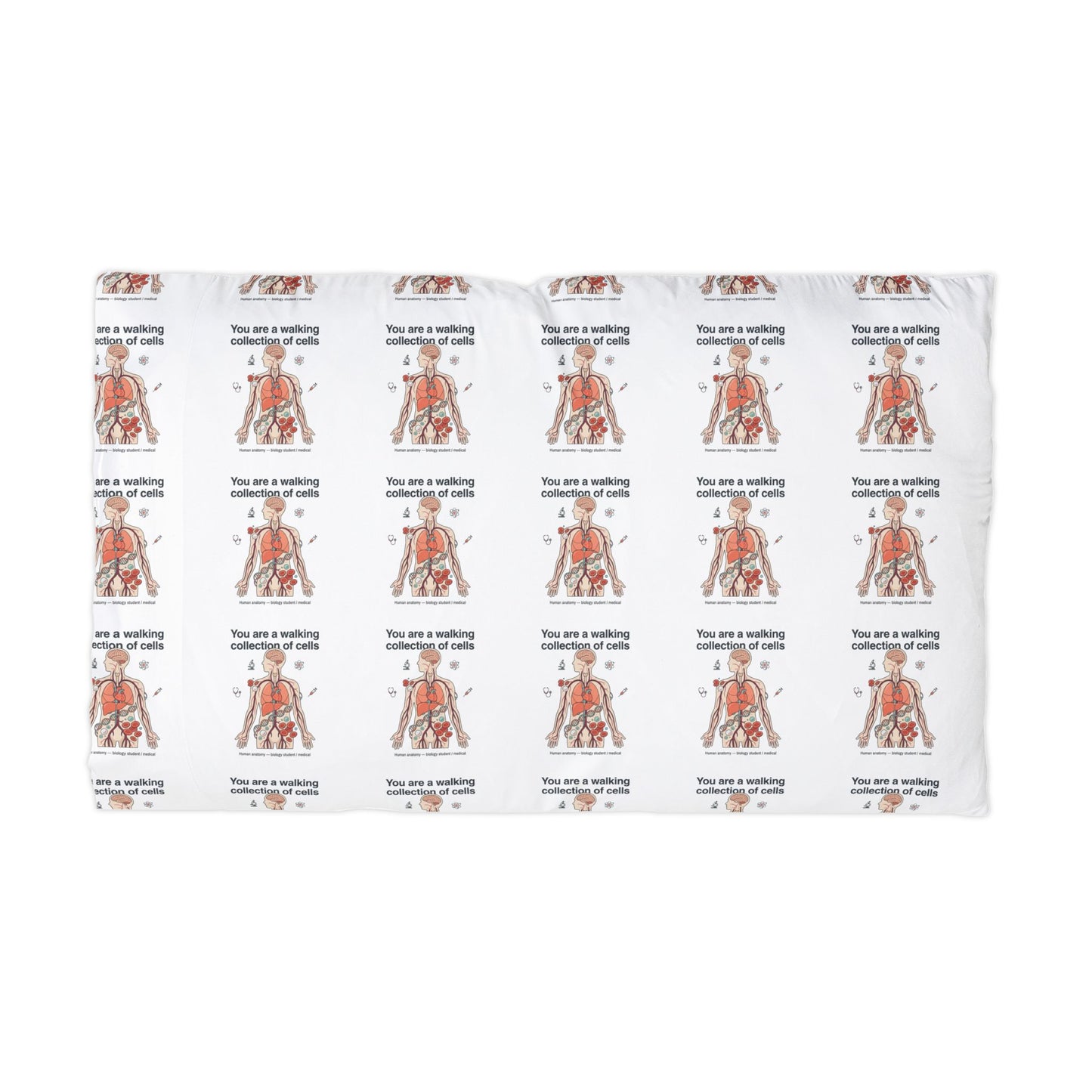 Microfiber Pillowcase — "You Are a Walking Collection of Cells" Anatomy Design