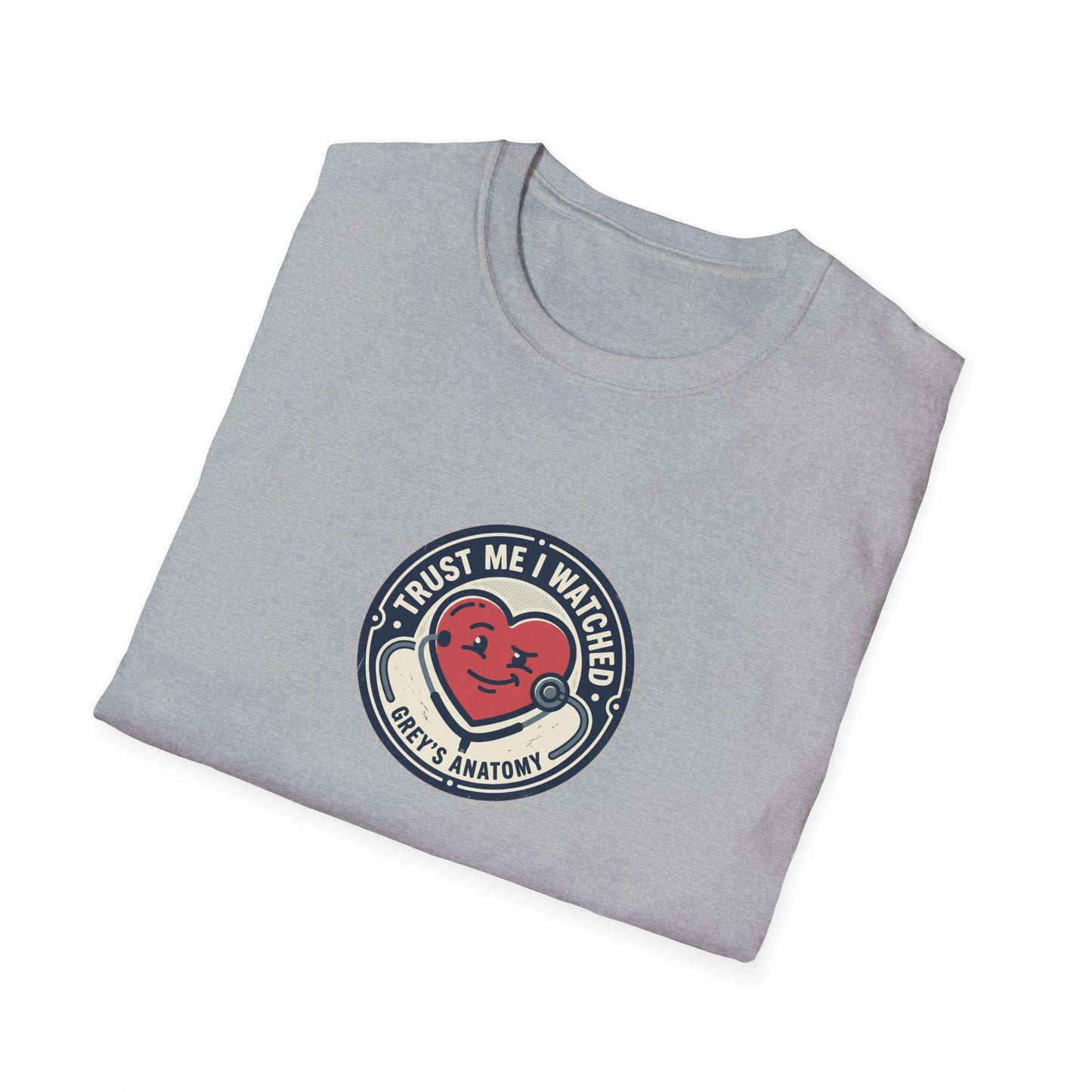 Trust Me I Watched Grey’s Anatomy T-Shirt