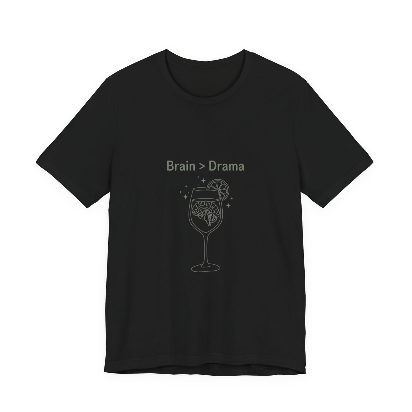 Brain > Drama Tee | Bride Era Slogan, Engaged Wife Vibe