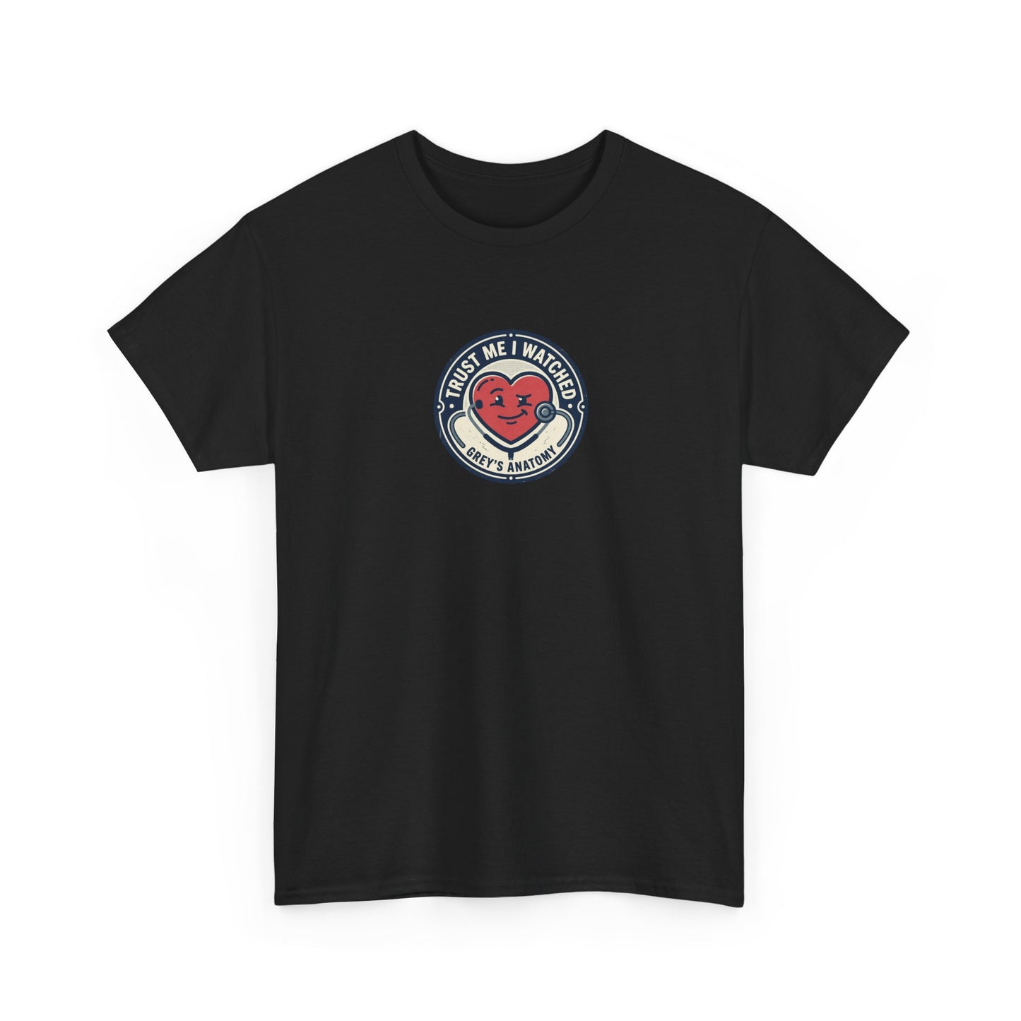 "Trust Me I Watched Grey's Anatomy" T-Shirt