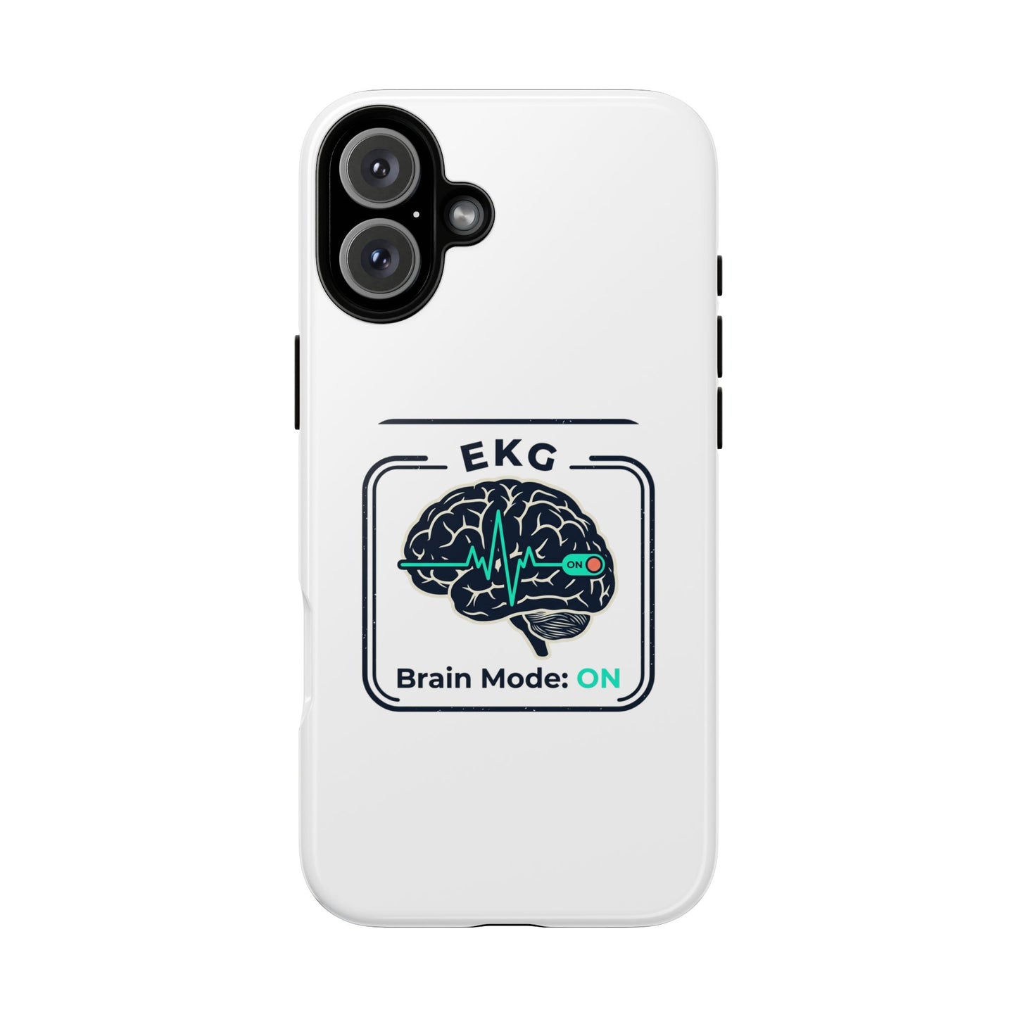 Tough Cases — 'EKG Brain Mode: ON' Phone Case