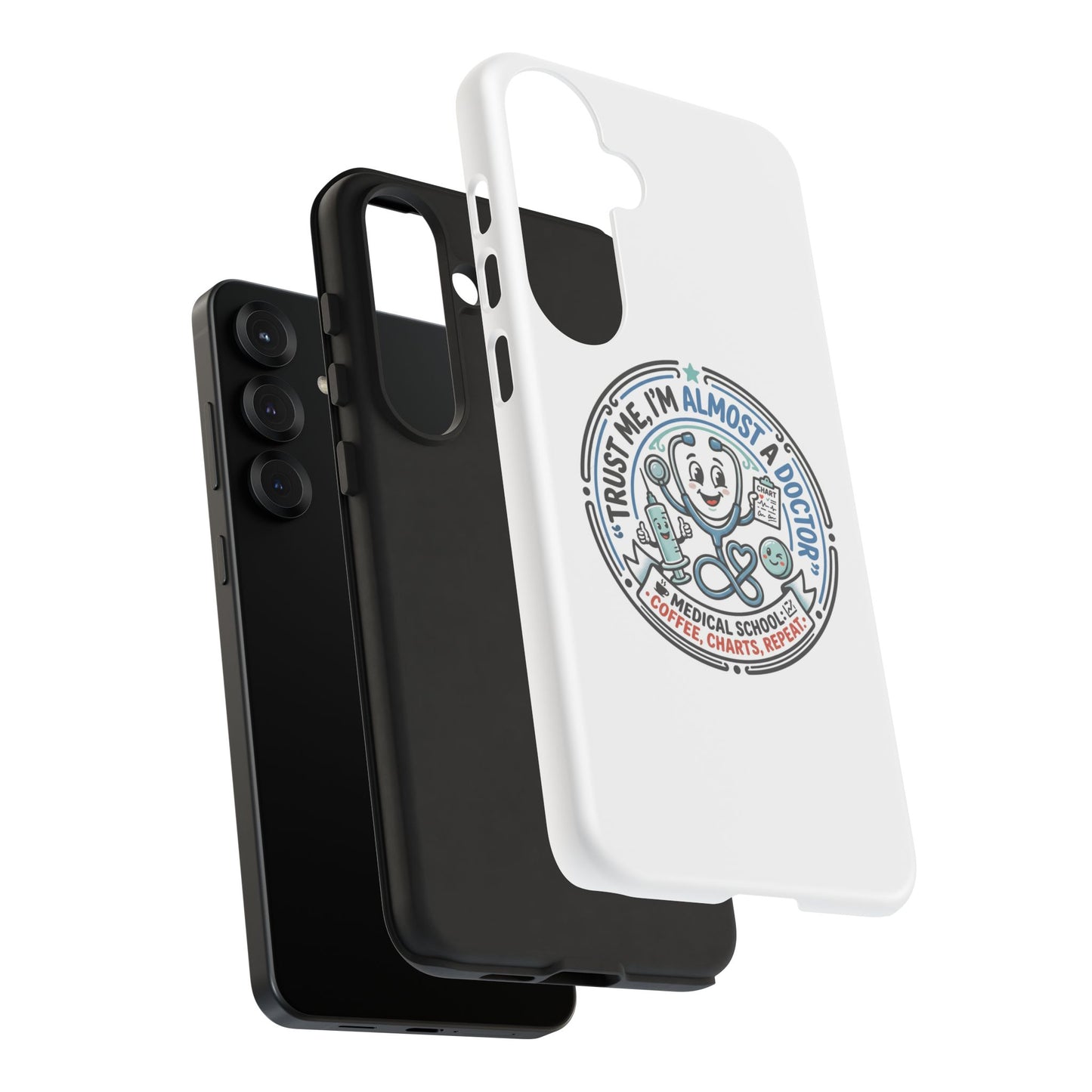 Phone Case — “Trust Me, I’m Almost a Doctor” Medical Student Phone Case