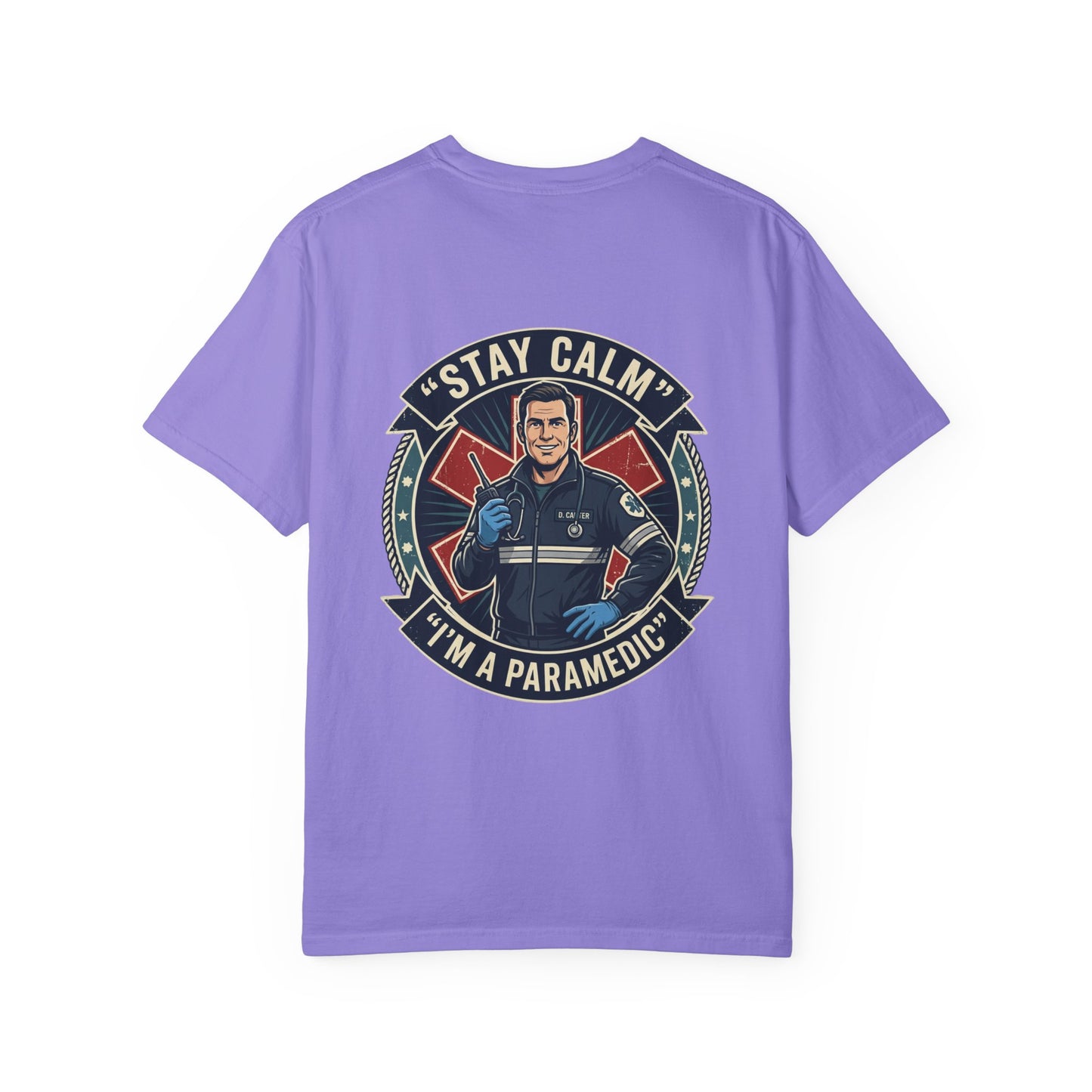 Paramedic T-Shirt — "Stay Calm, I'm a Paramedic" Graphic Tee