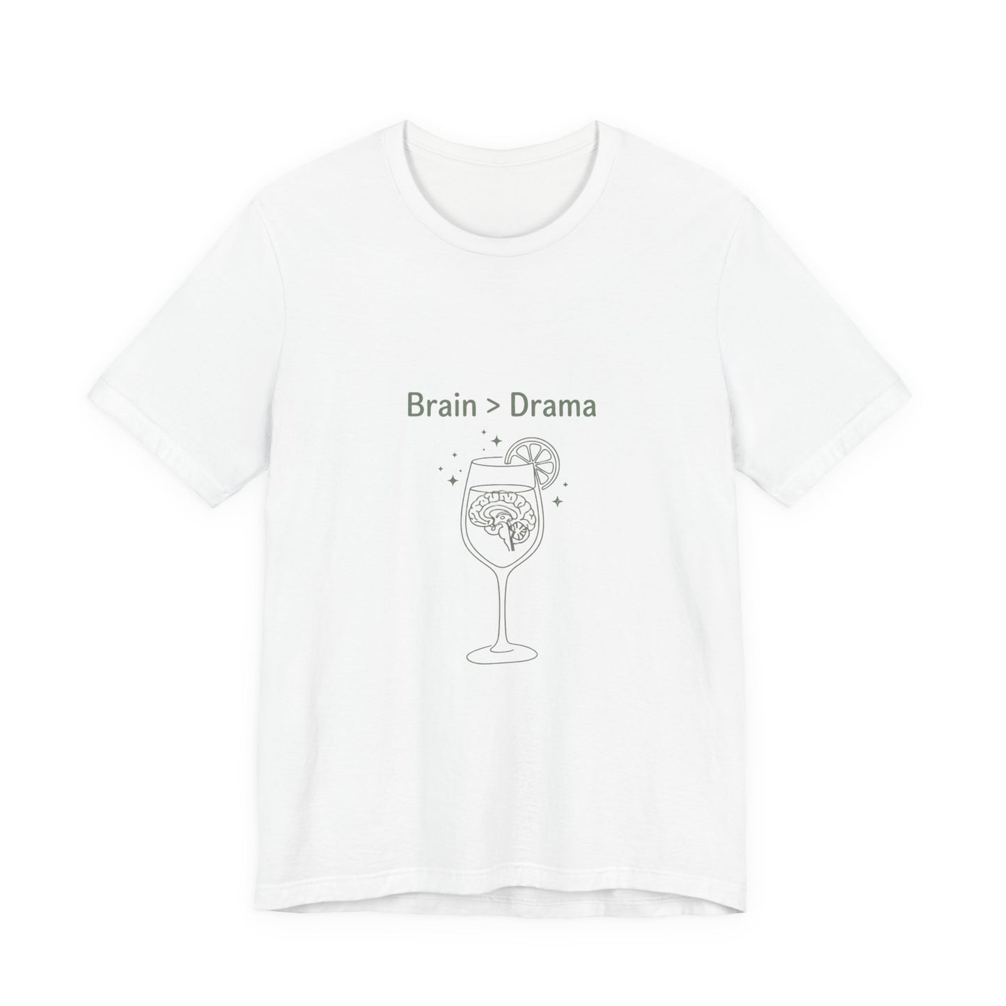 Brain > Drama Tee | Bride Era Slogan, Engaged Wife Vibe
