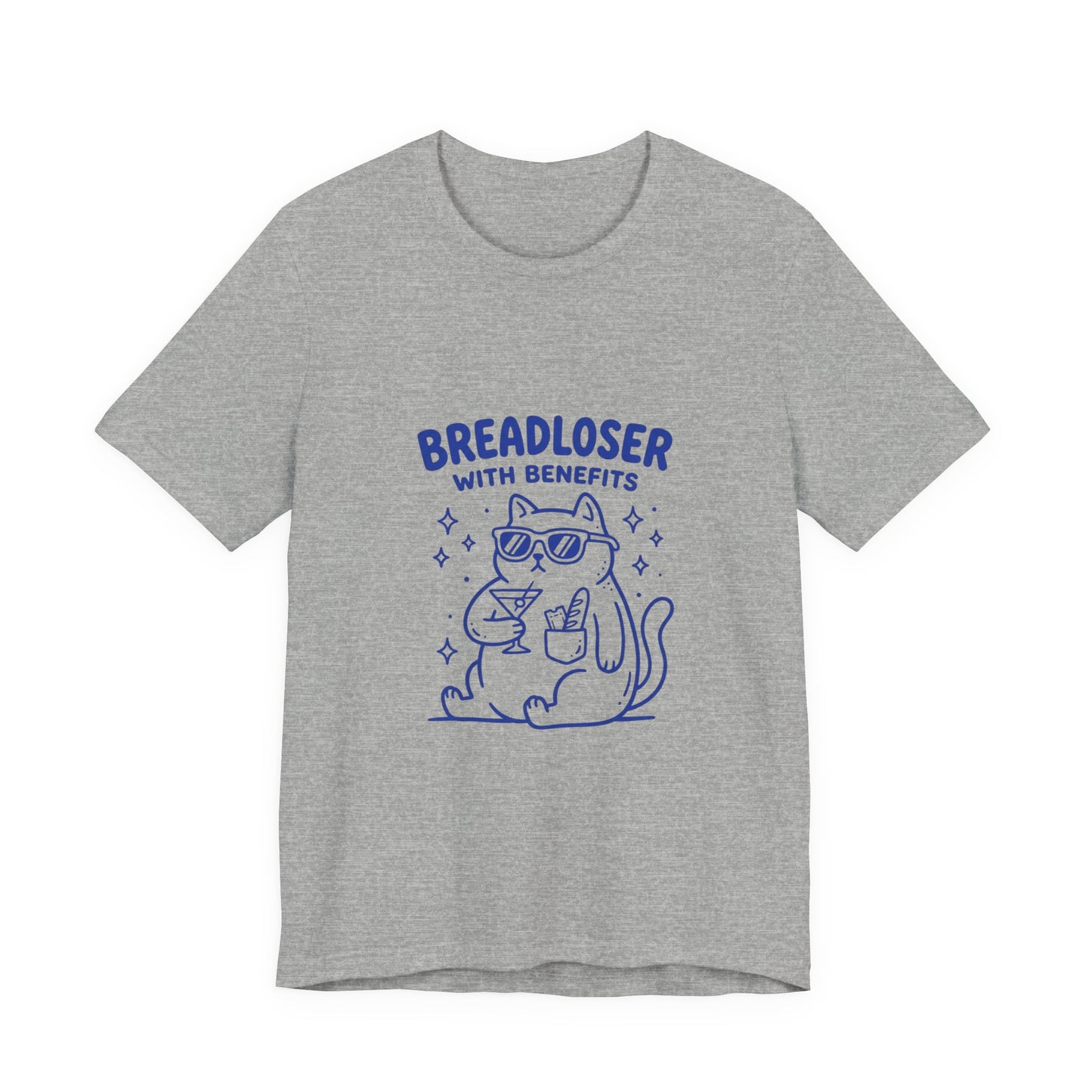 BREADLOSER WITH BENEFITS Tee | Breadloser Humor, Doodle Cat Illustration