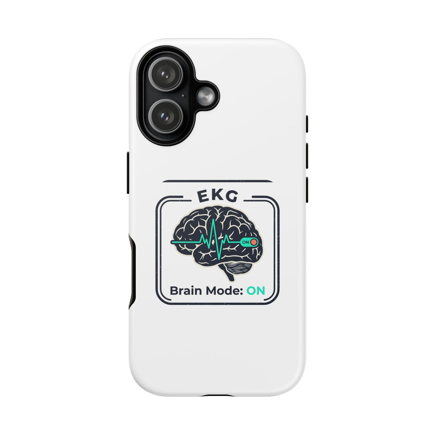 Tough Cases — 'EKG Brain Mode: ON' Phone Case
