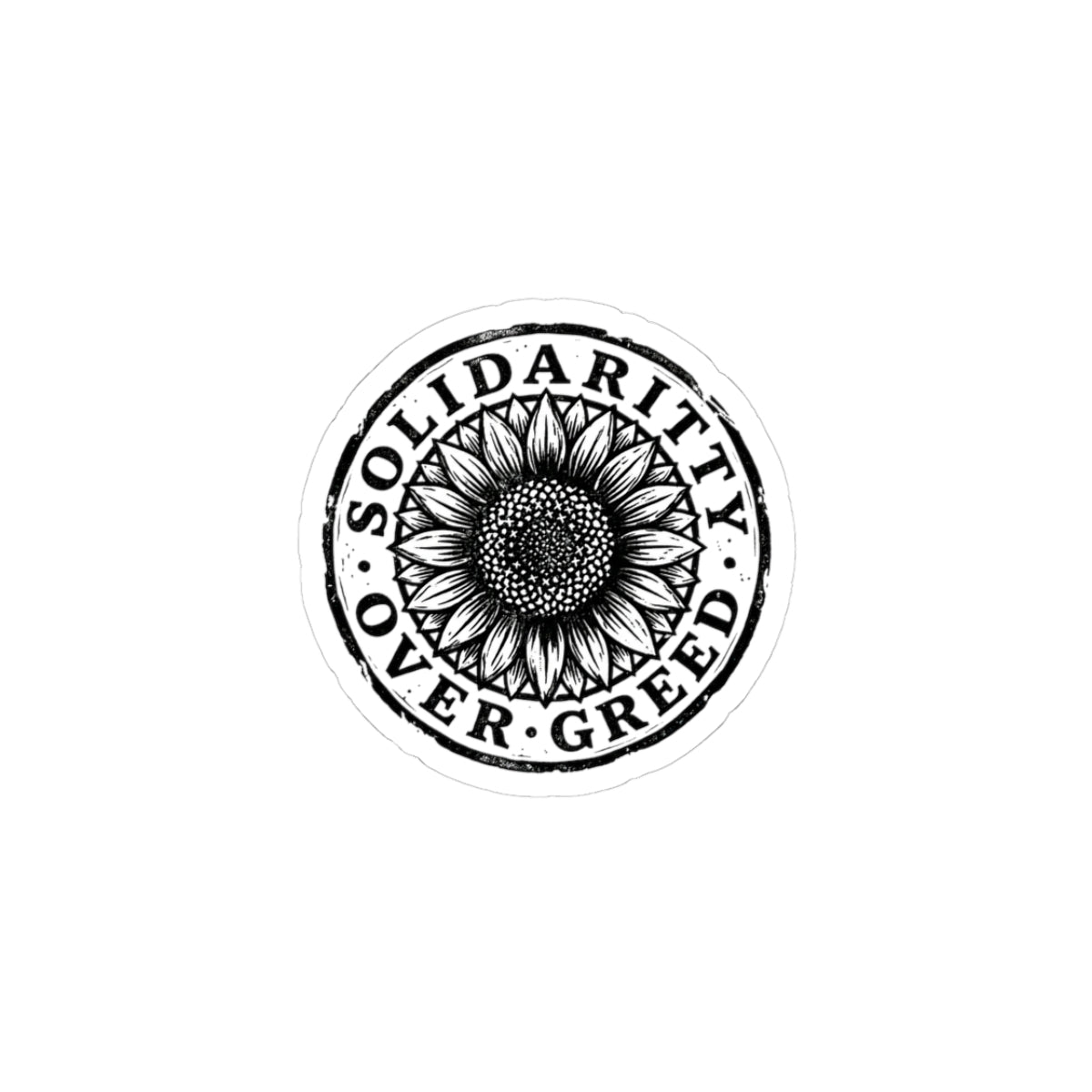 Solidarity Over Greed Sticker | People Over Profit, Values-Led Statement