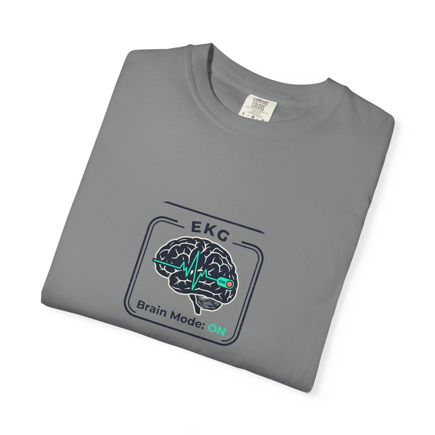 EKG Brain Mode: ON T-Shirt