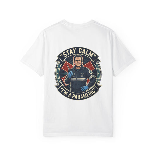 Paramedic T-Shirt — "Stay Calm, I'm a Paramedic" Graphic Tee