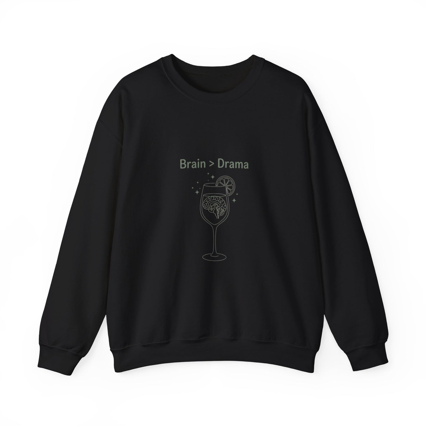 Brain > Drama Sweatshirt | Bride Era, Engaged Wife Slogan