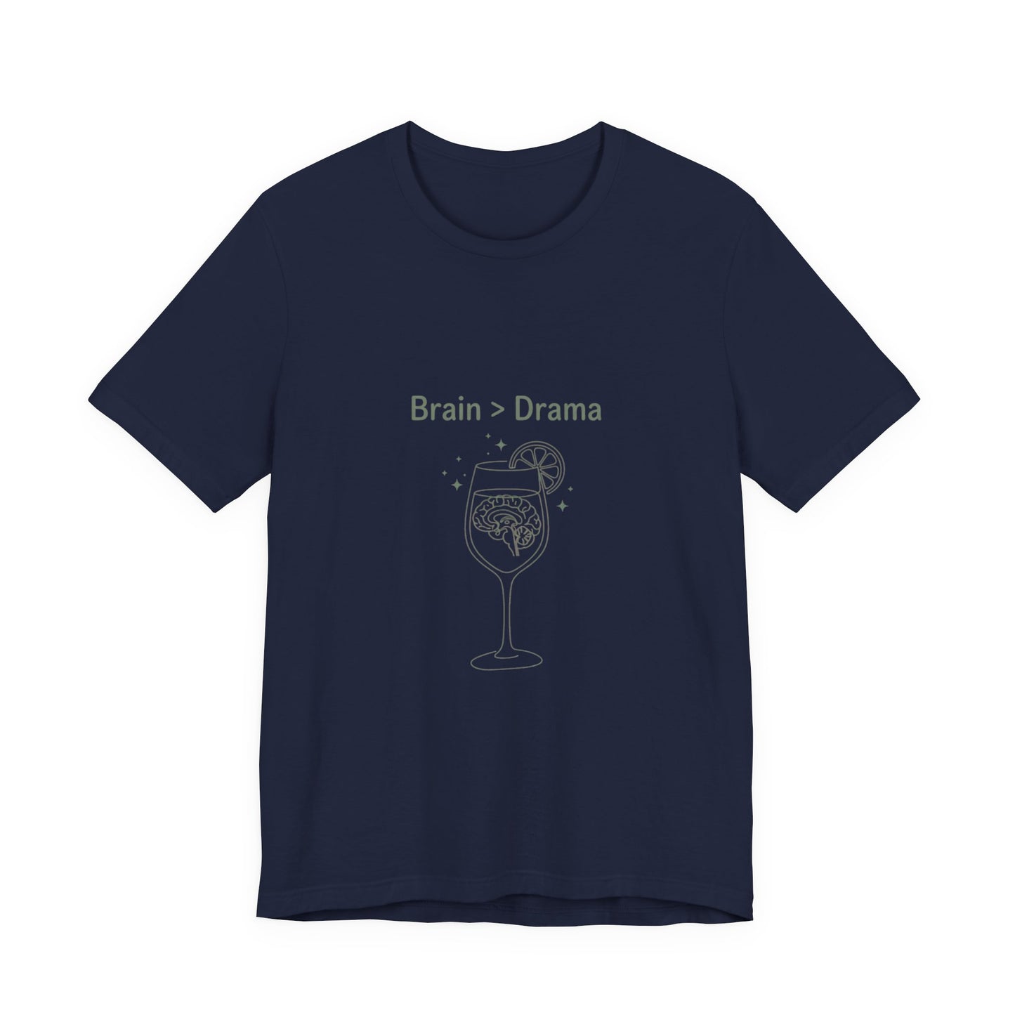 Brain > Drama Tee | Bride Era Slogan, Engaged Wife Vibe
