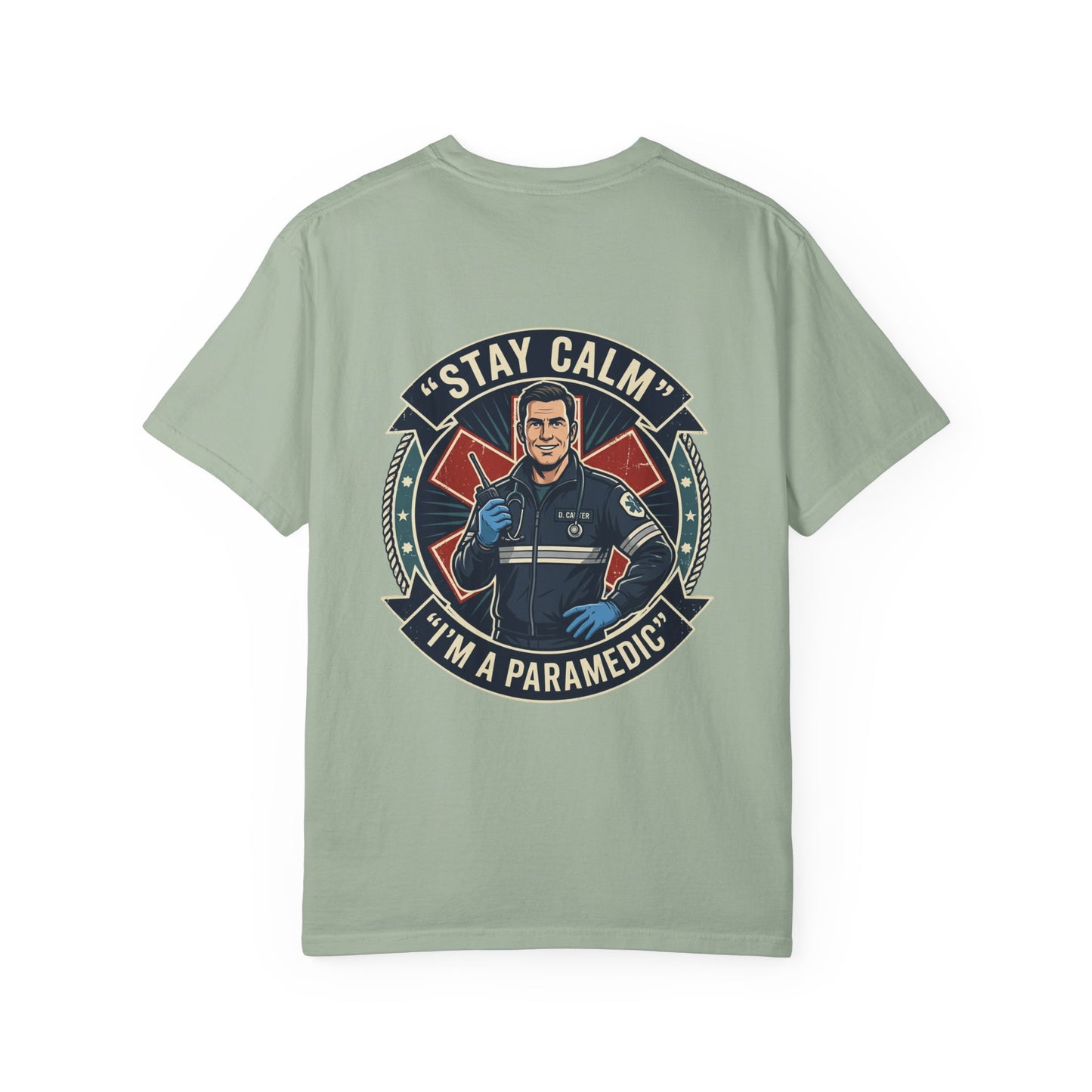 Paramedic T-Shirt — "Stay Calm, I'm a Paramedic" Graphic Tee