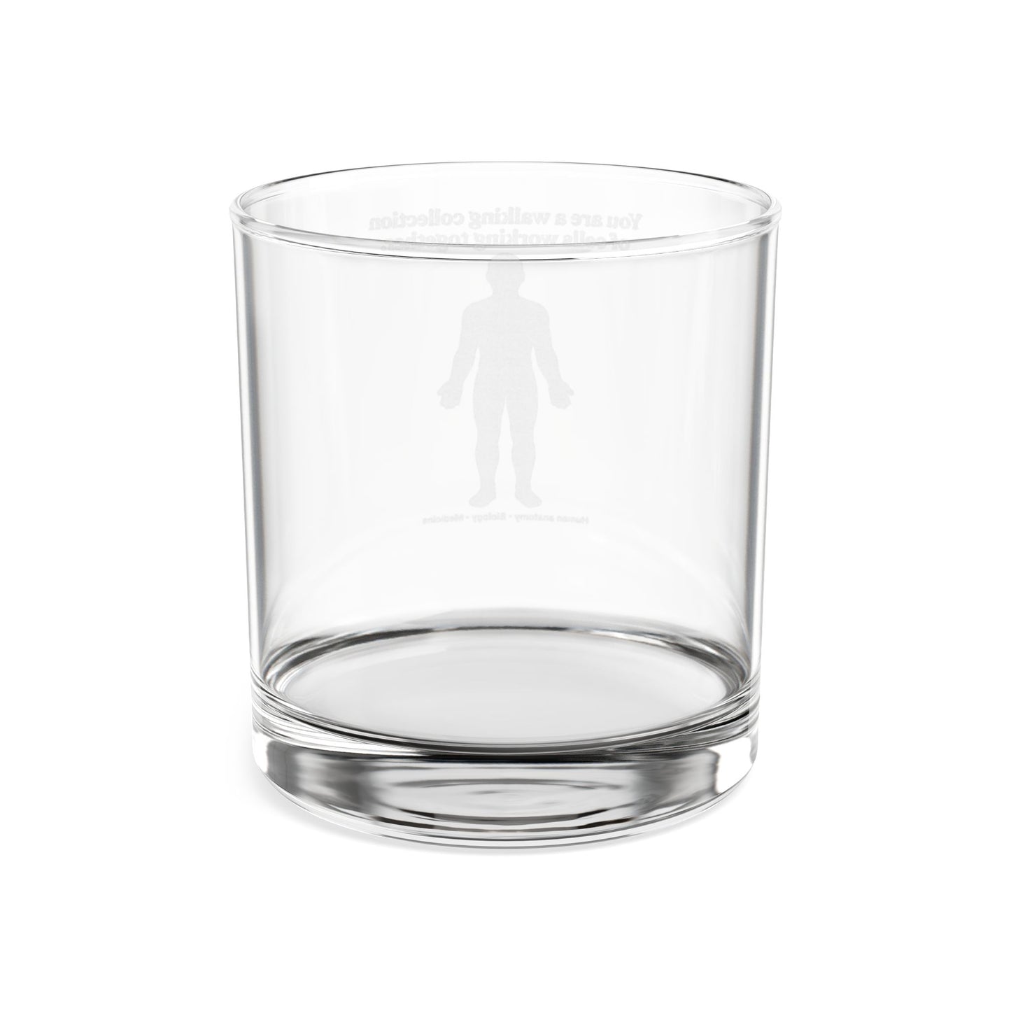 Anatomy Engraved Whiskey Glass — "You Are a Walking Collection of Cells" for Med Students & Doctors