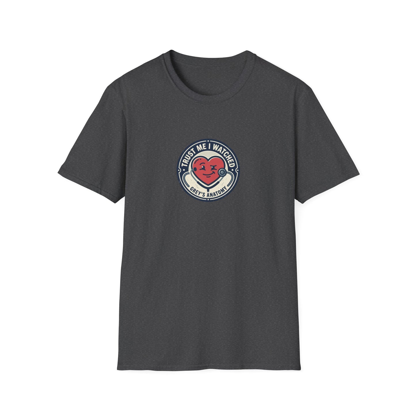 Trust Me I Watched Grey’s Anatomy T-Shirt