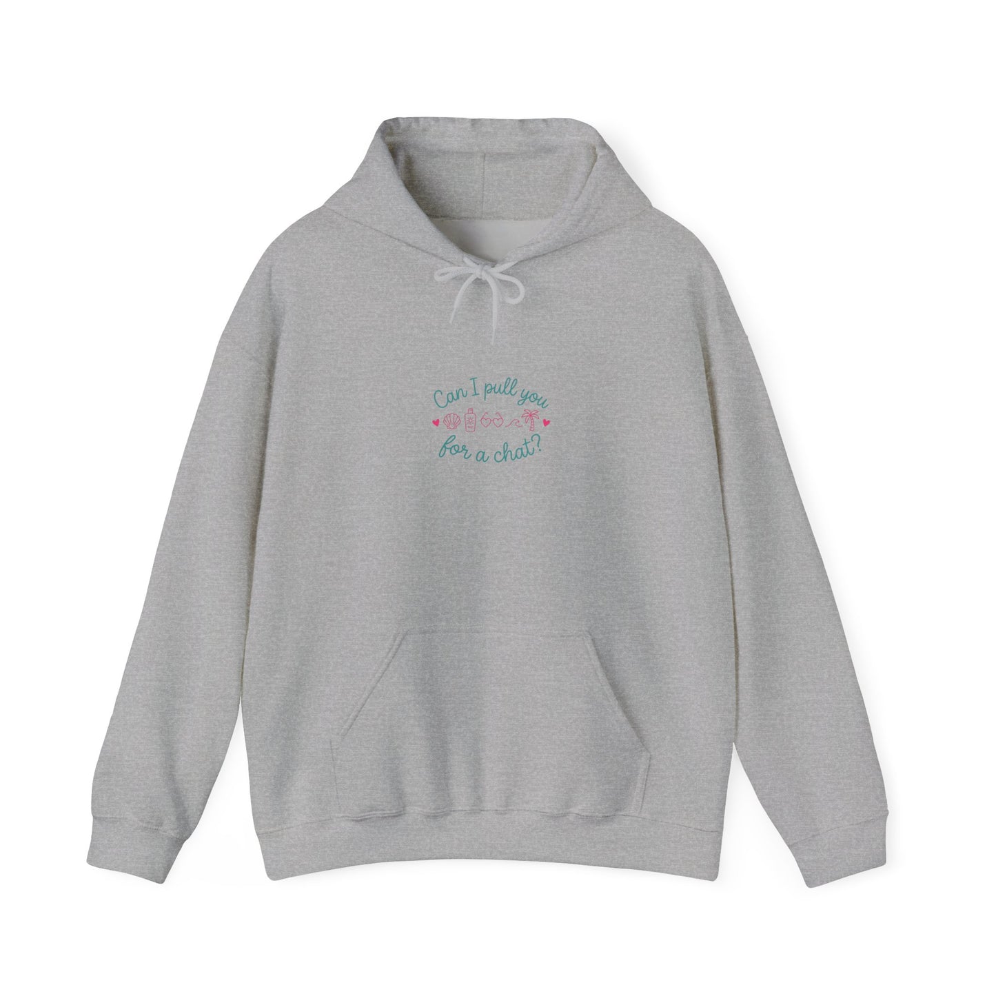 Can I Pull You for a Chat hoodie | Reality Dating-Show Phrase, Flirty Meme