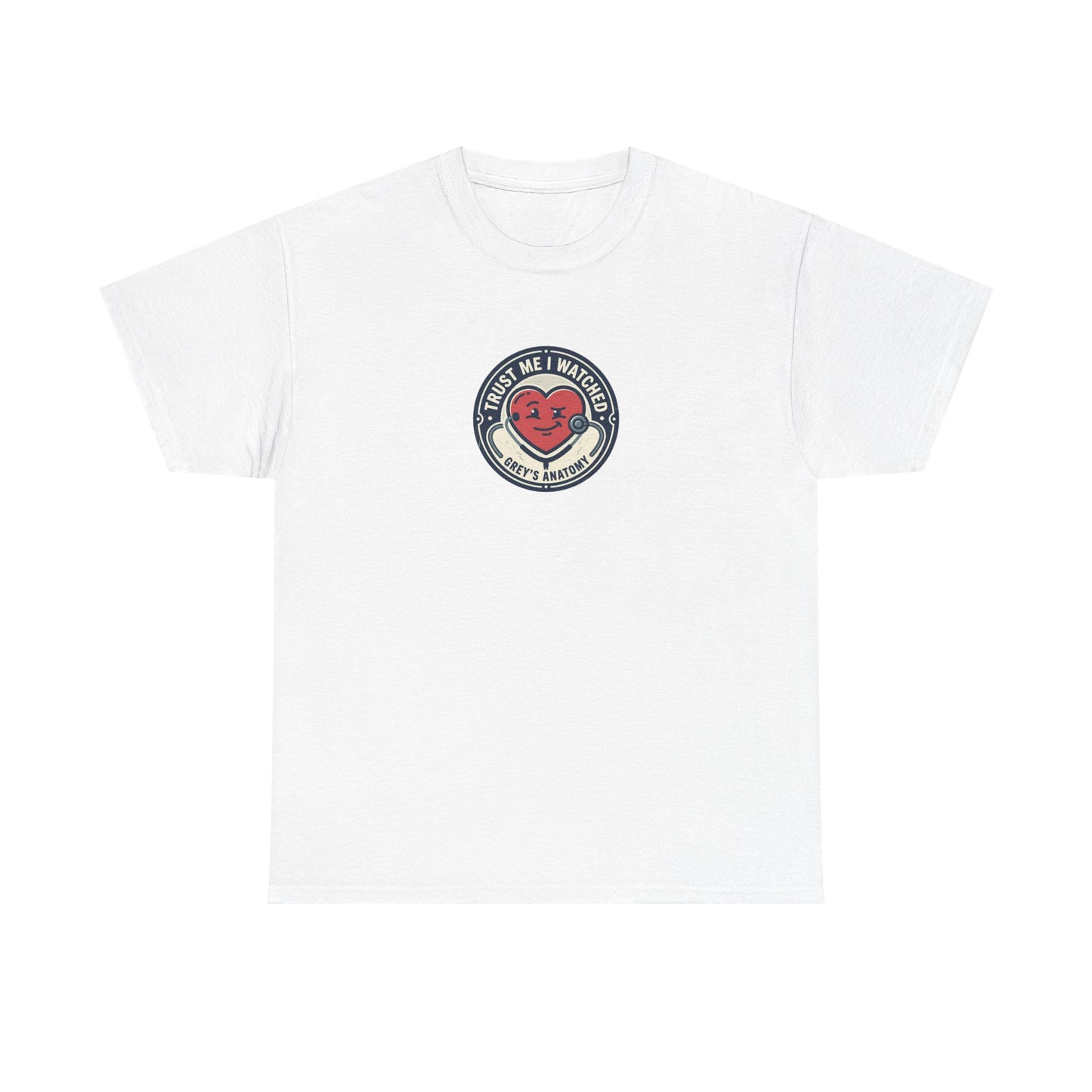 "Trust Me I Watched Grey's Anatomy" T-Shirt