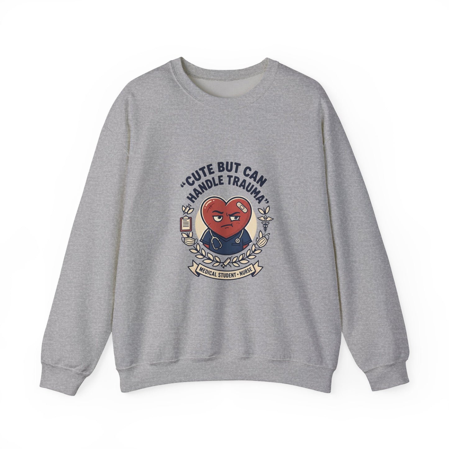Cute But Can Handle Trauma Sweatshirt | minimal meme, bold text