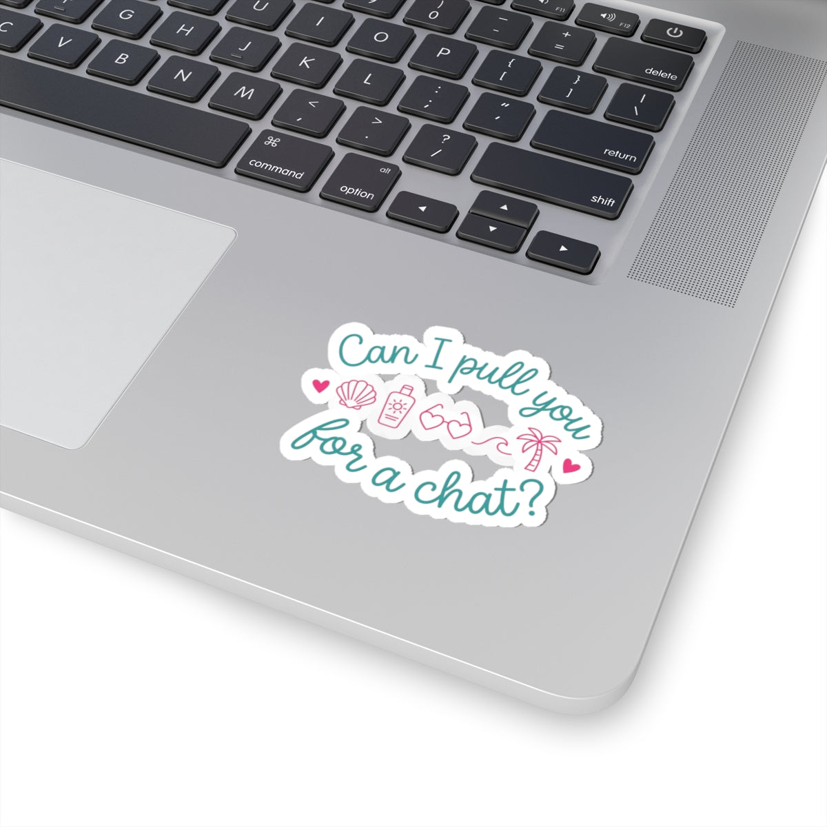 Can I Pull You for a Chat? Sticker | Reality Dating-Show Phrase, Flirty Kiss-Cut