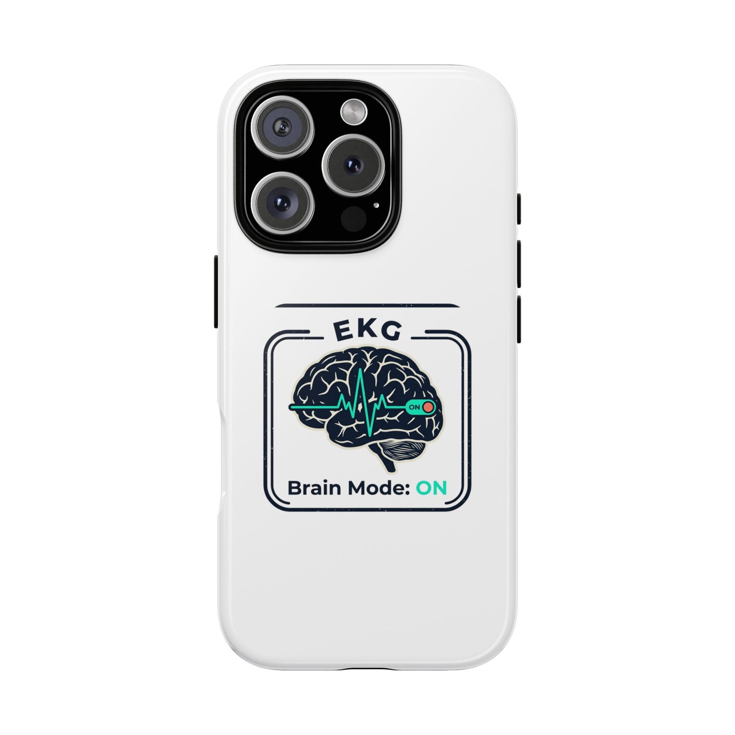 Tough Cases — 'EKG Brain Mode: ON' Phone Case