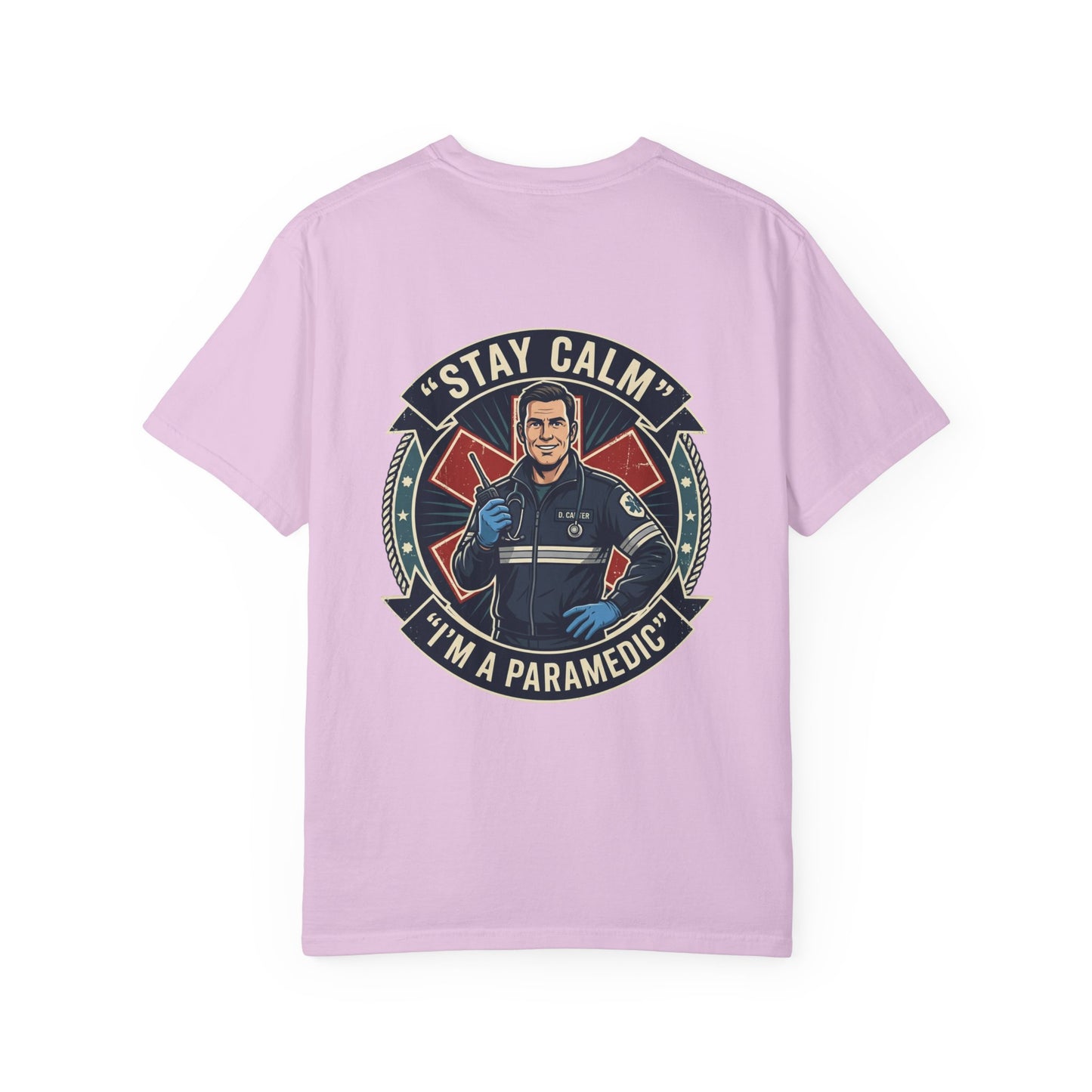 Paramedic T-Shirt — "Stay Calm, I'm a Paramedic" Graphic Tee