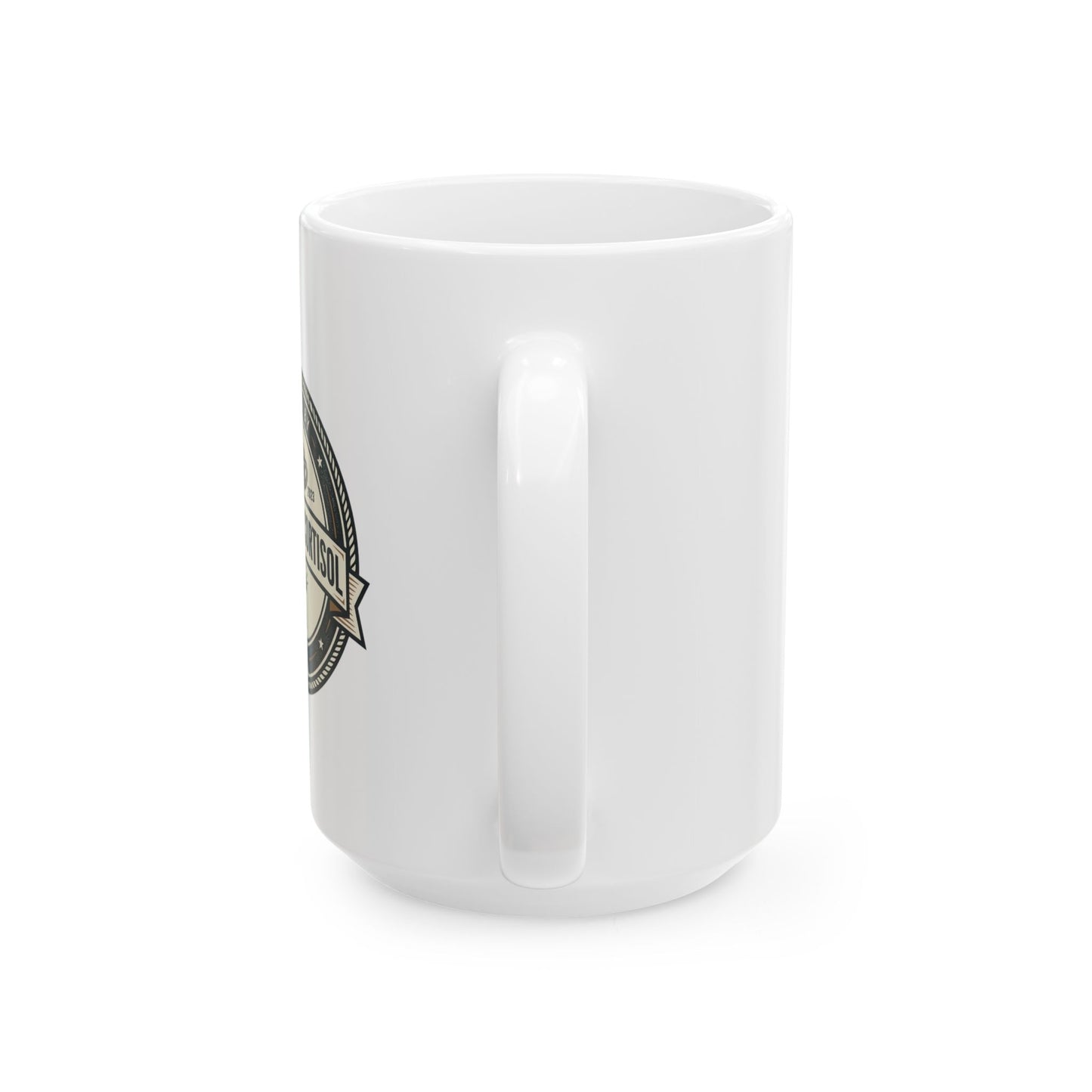 Caffeine & Cortisol Ceramic Mug — Funny Coffee Quote Mug (11oz/15oz)
