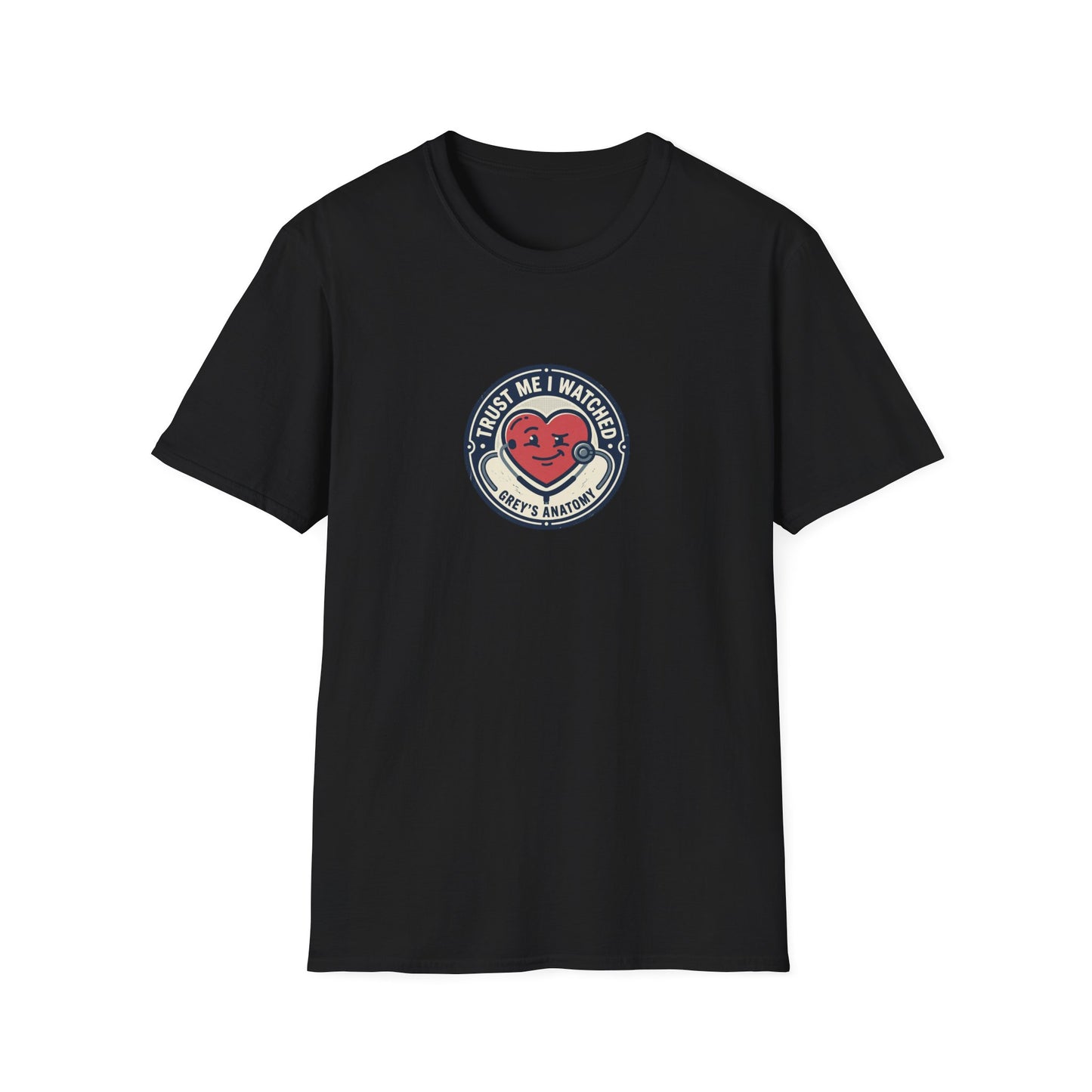 Trust Me I Watched Grey’s Anatomy T-Shirt