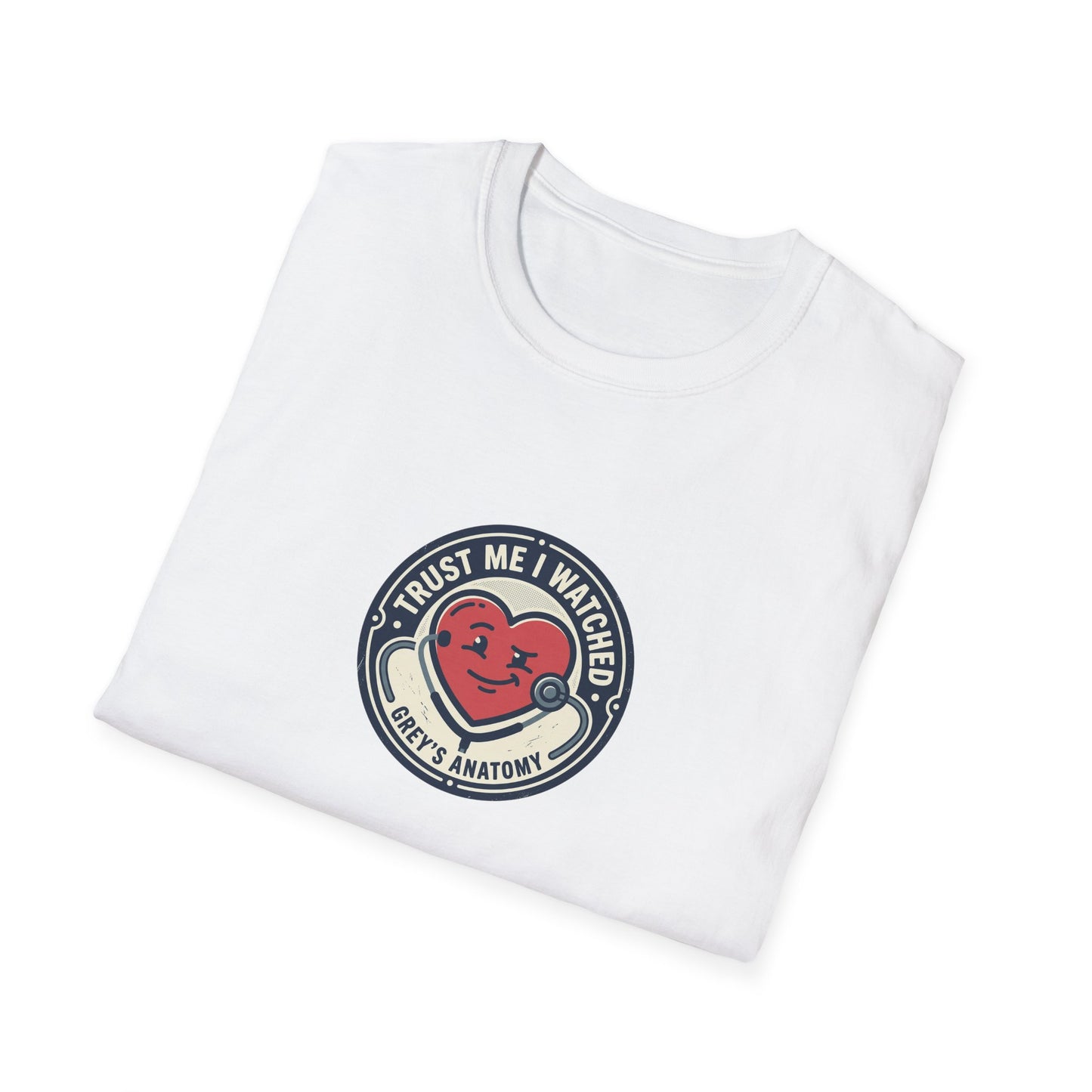 Trust Me I Watched Grey’s Anatomy T-Shirt