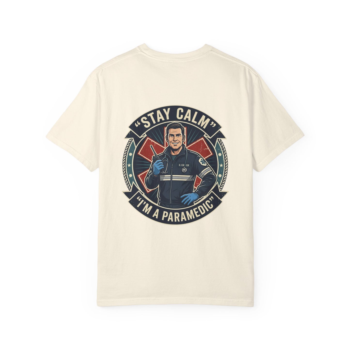 Paramedic T-Shirt — "Stay Calm, I'm a Paramedic" Graphic Tee