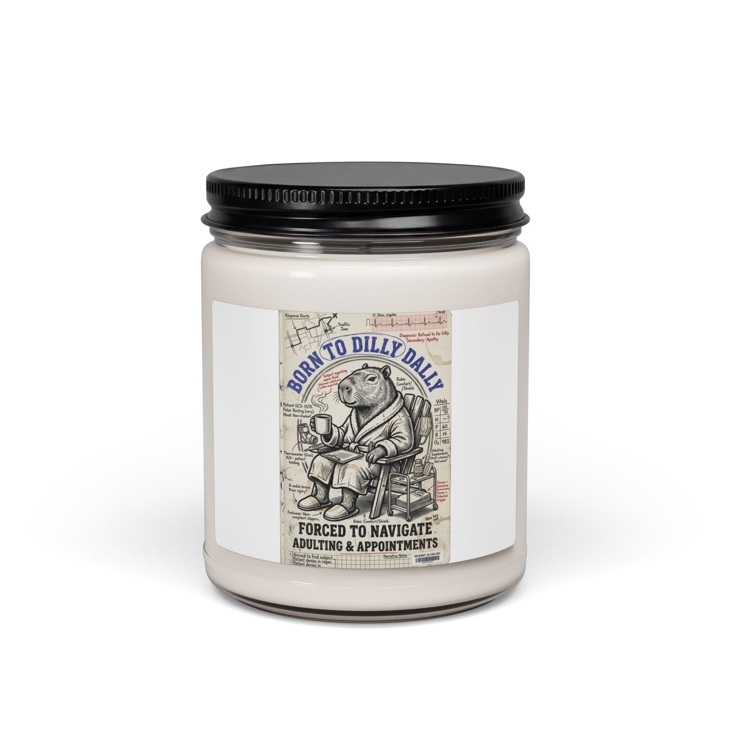 Born to Dilly Dally Candle | Scented Soy Candle, Retro Dilly Dally Slogan