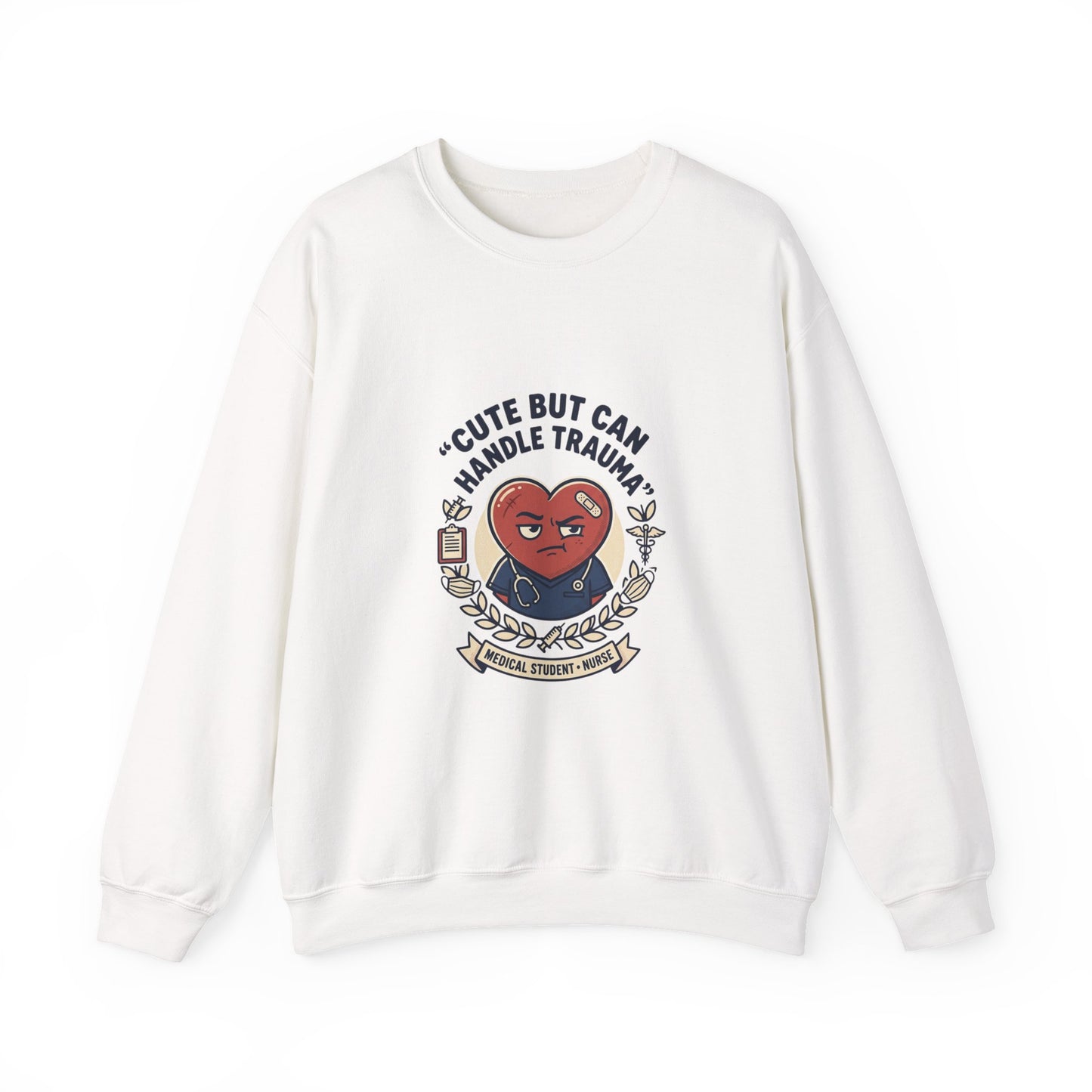 Cute But Can Handle Trauma Sweatshirt | minimal meme, bold text