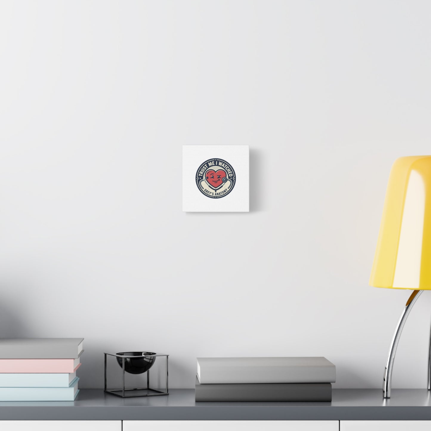 'Trust Me I Watched Grey’s Anatomy' Matte Canvas Wall Art