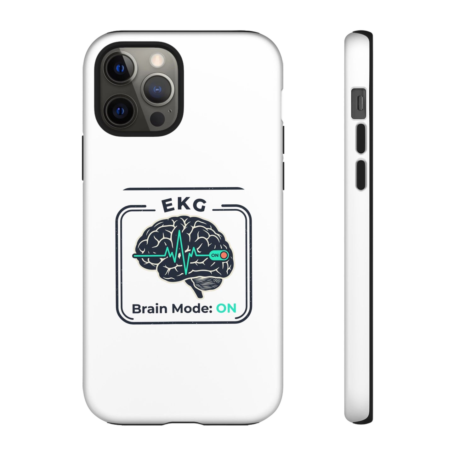 Tough Cases — 'EKG Brain Mode: ON' Phone Case