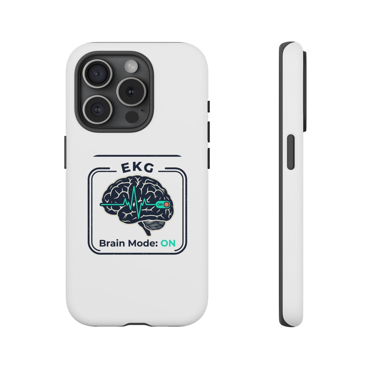 Tough Cases — 'EKG Brain Mode: ON' Phone Case