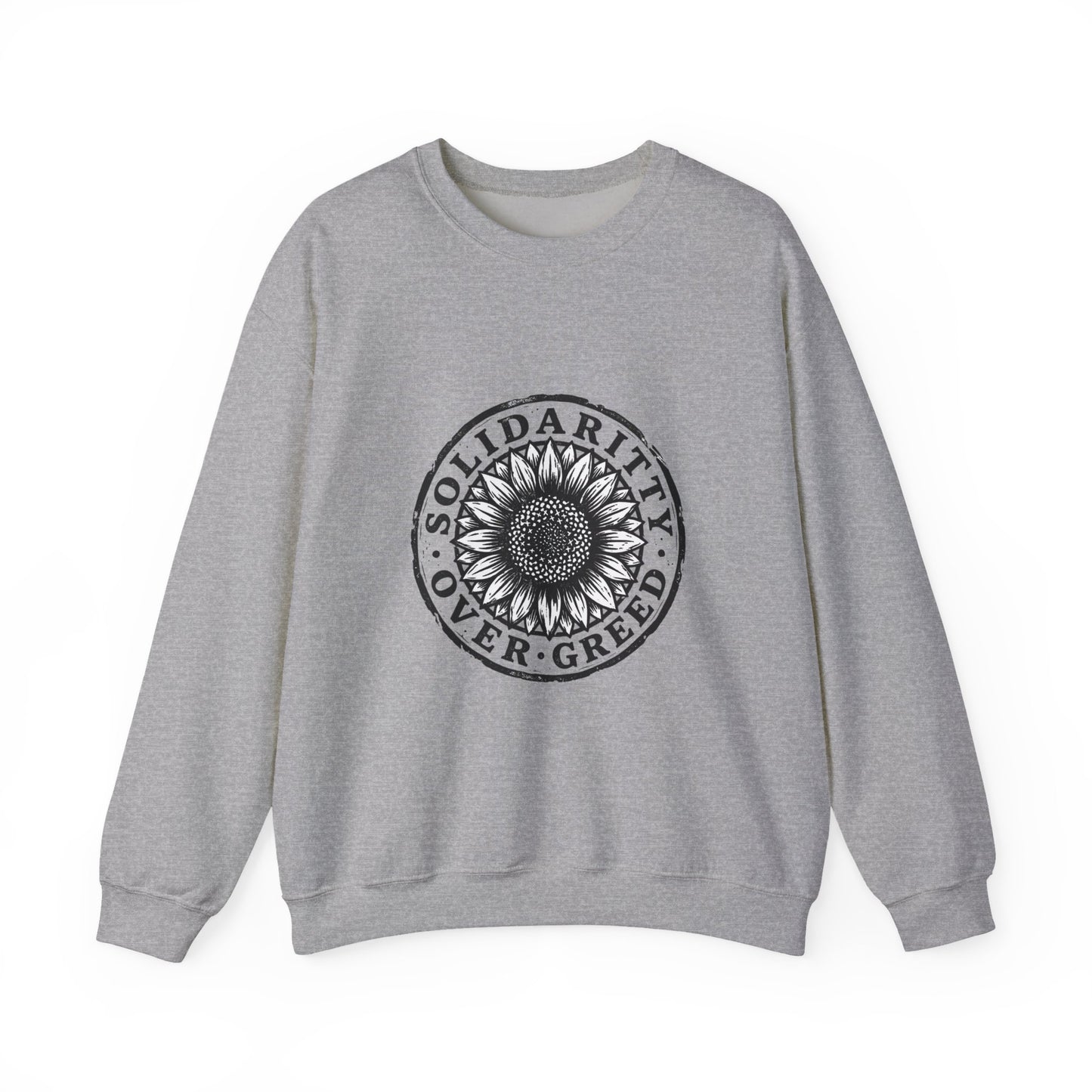 Solidarity Over Greed Sweatshirt | People Over Profit, Values-Led Statement