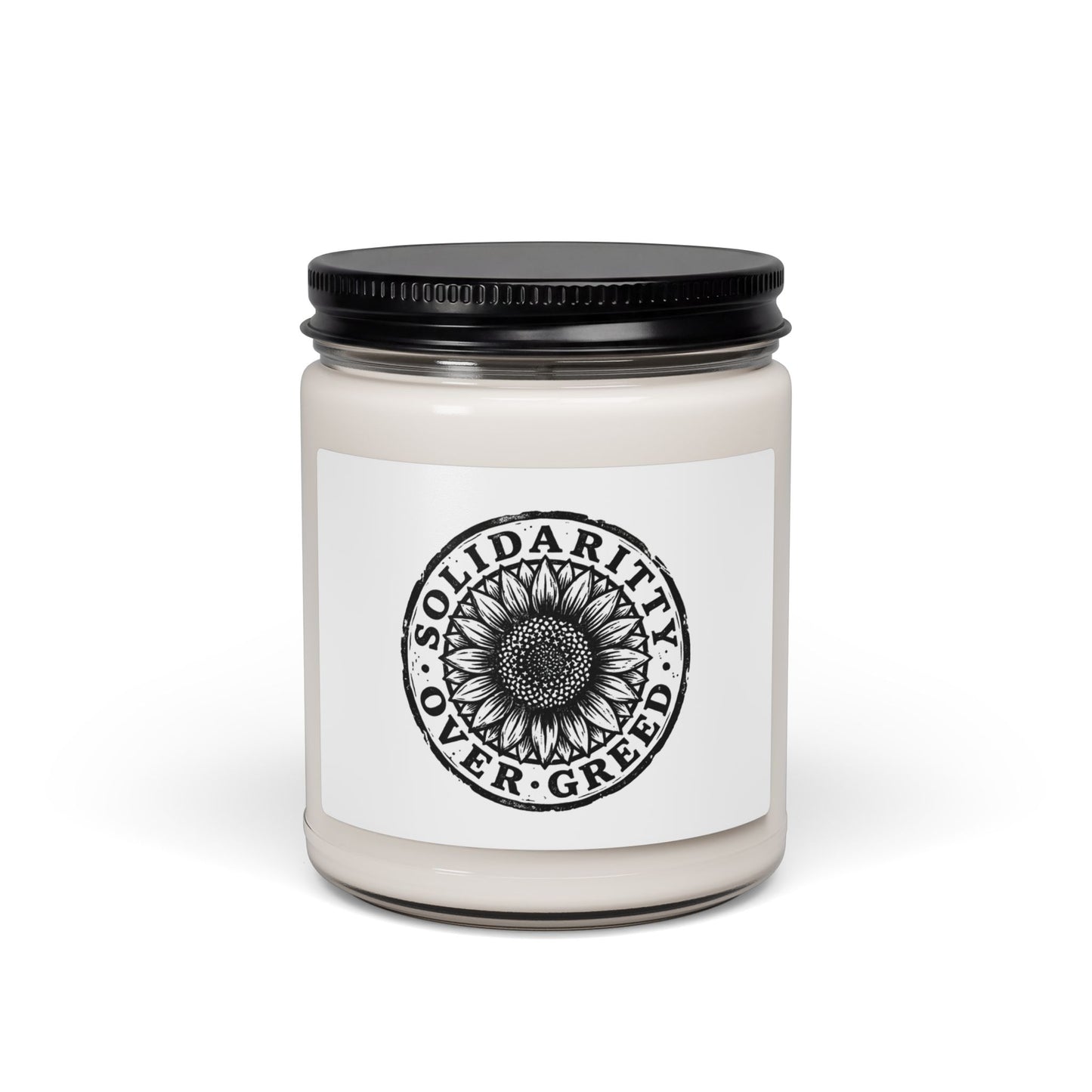 Solidarity Over Greed Soy Candle | Values-Led Statement Candle